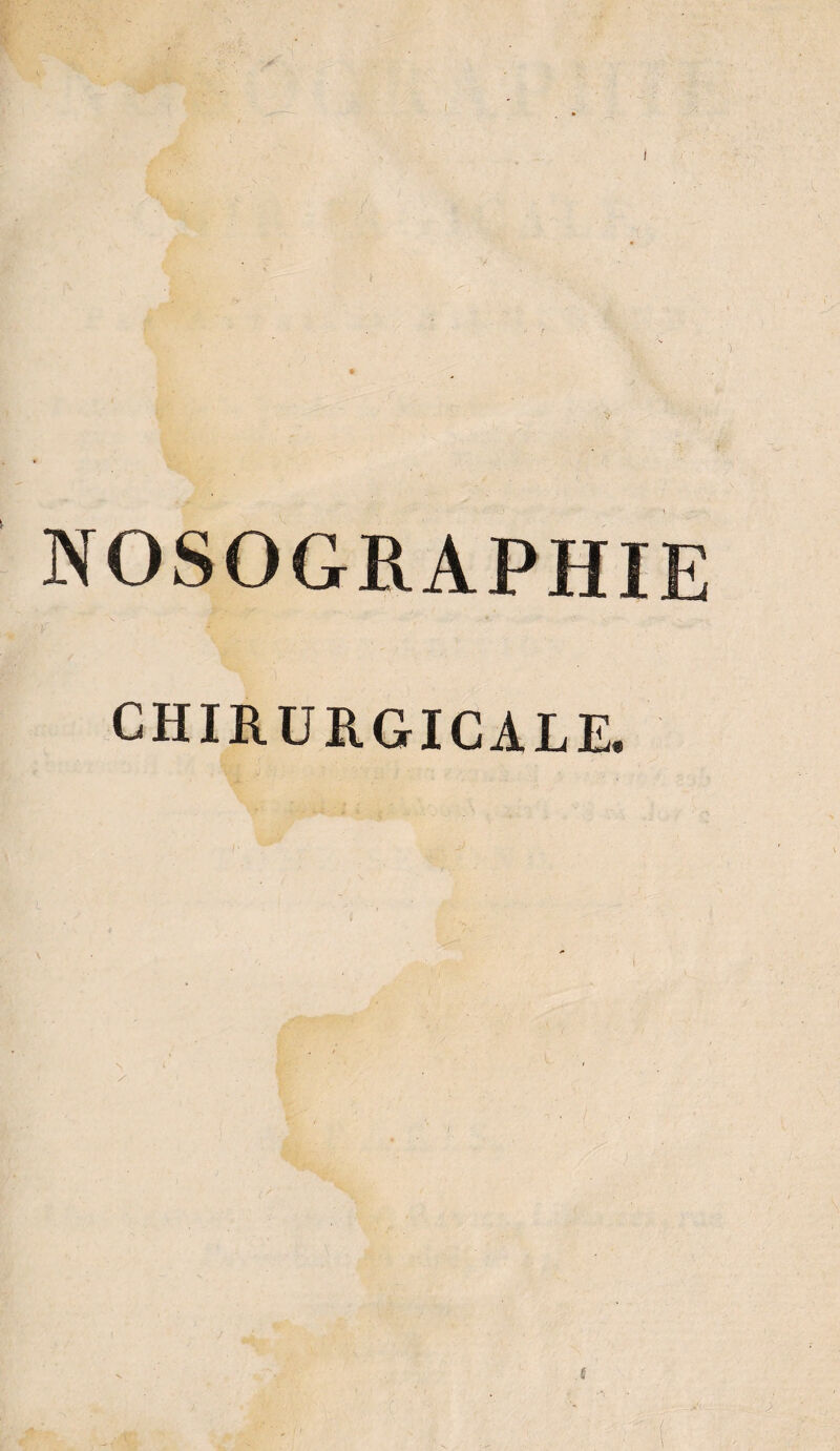 NOSOGRAPHIE CHIRURGICALE.