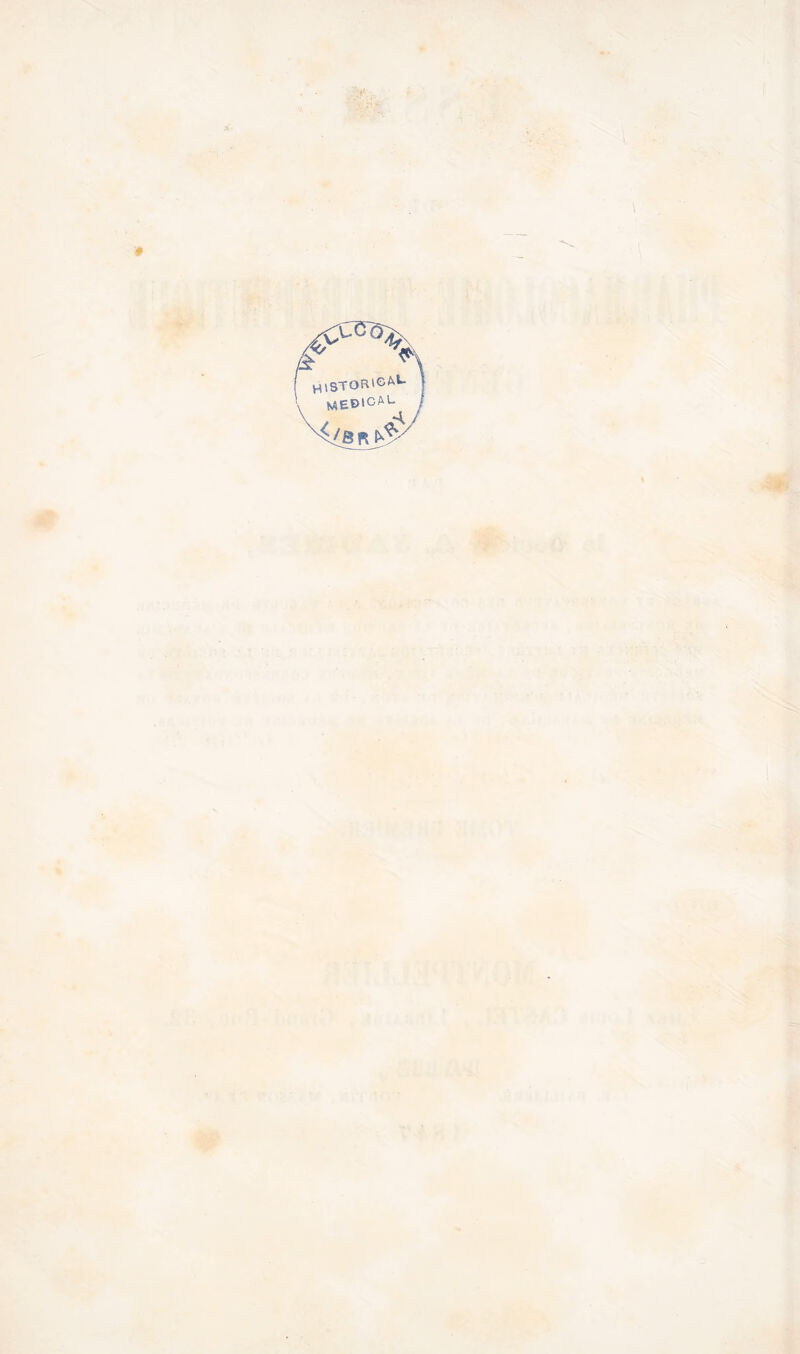 >•. ' ISTOR'C^^ MEDICAL *4^ /