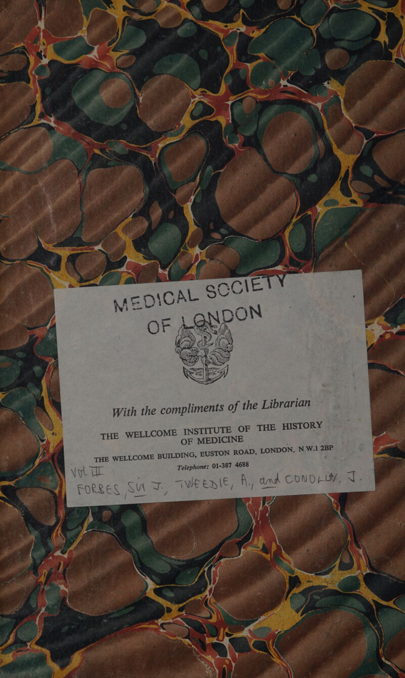 With the compliments of the Librarian ME INSTITUTE OF THE HISTORY OF MEDICINE WELLCOME BUILDING, EUSTON ROAD, LO Telephone: 01-387 4688 leeaie, Ay and CONDE, A. THE WELLCO NDON, N.W.1 2BP \yl a EorRRES SUT ON { — 4