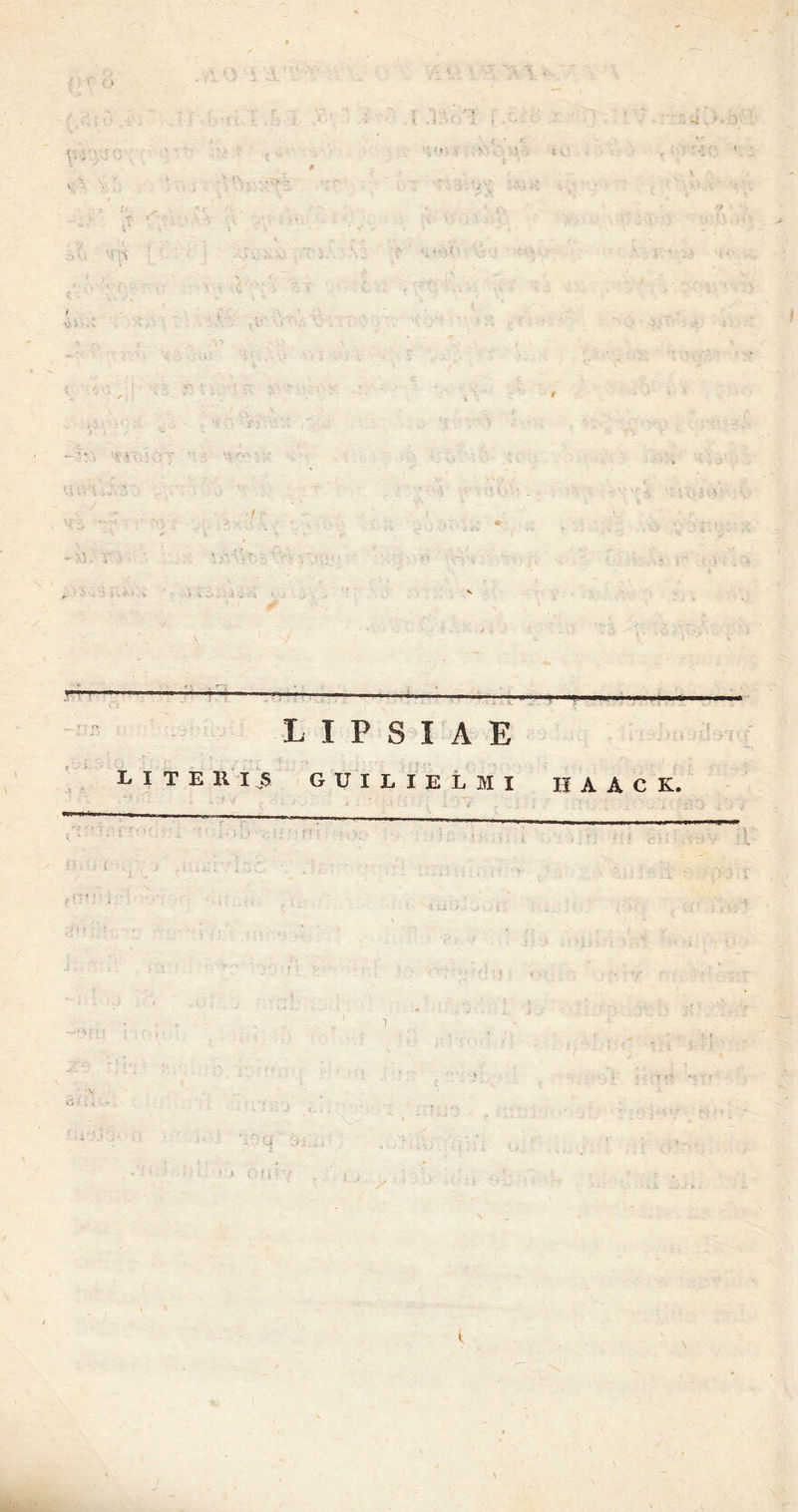 * i A <1 I LIPSI AE L I T E K IS GUILIELMI II A A C K. A