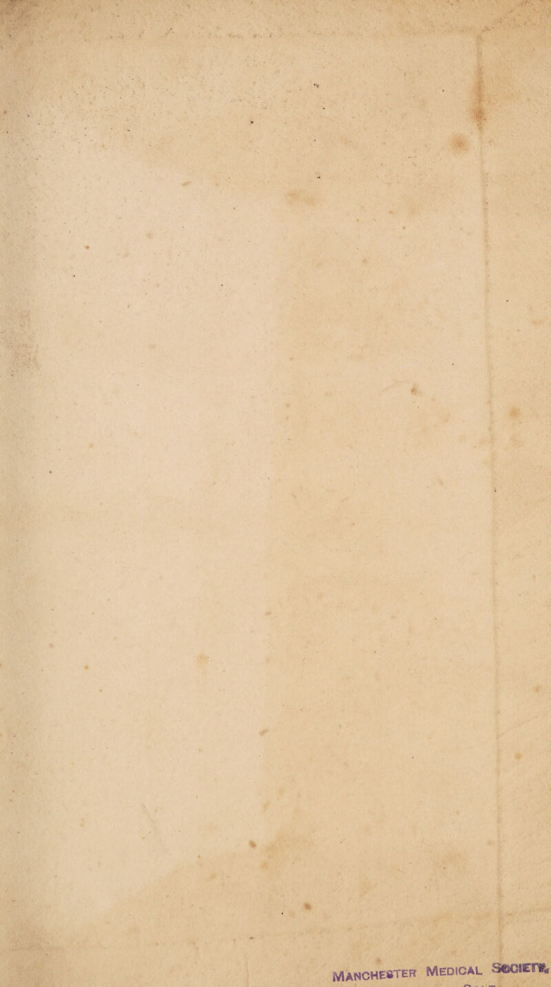 '-.'i * a • i v- JflANCHESTER MEDICAL S^ClETf*