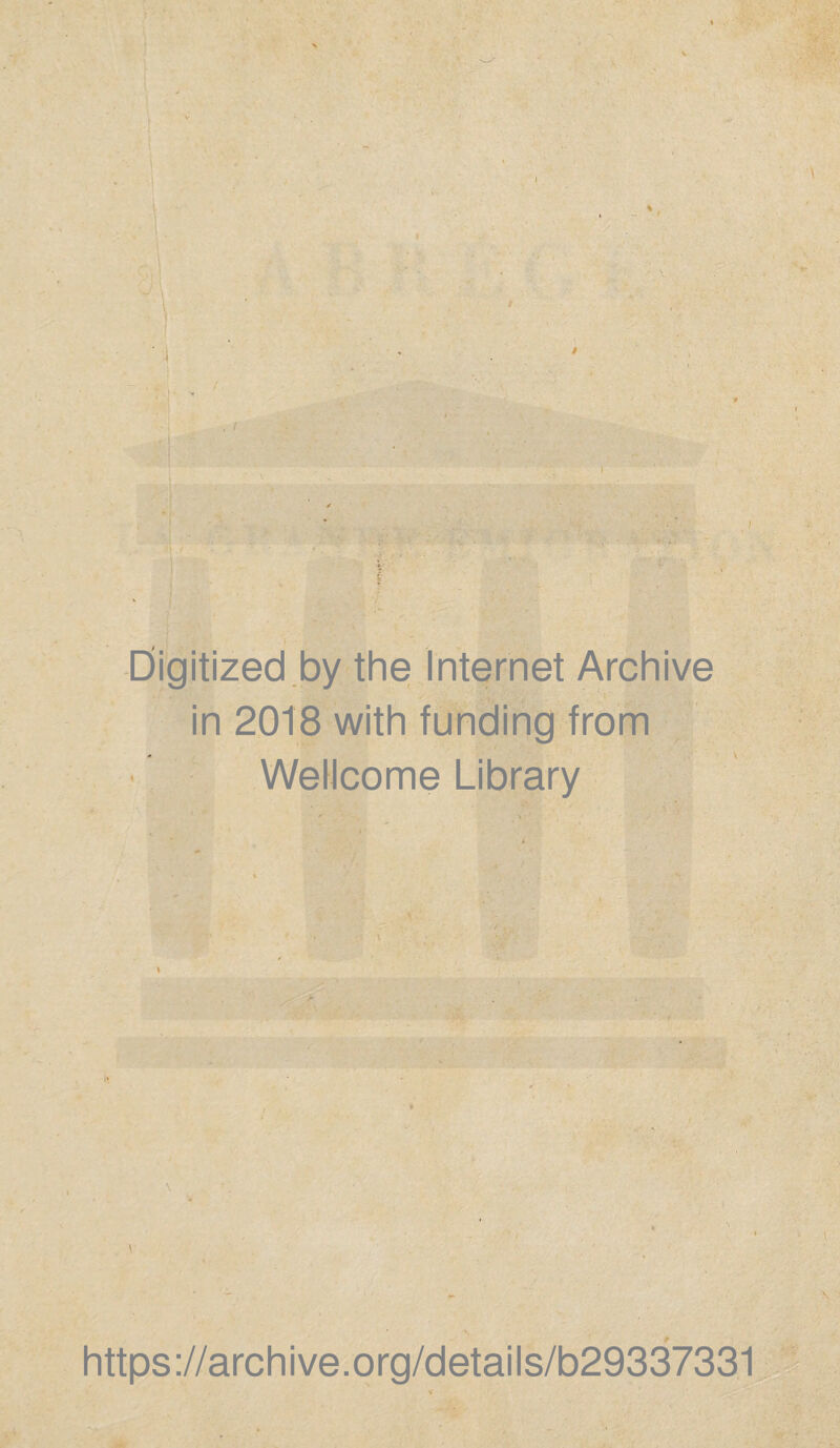 î Digitized by the Internet Archive in 2018 with funding from Wellcome Library https://archive.org/details/b29337331 ^