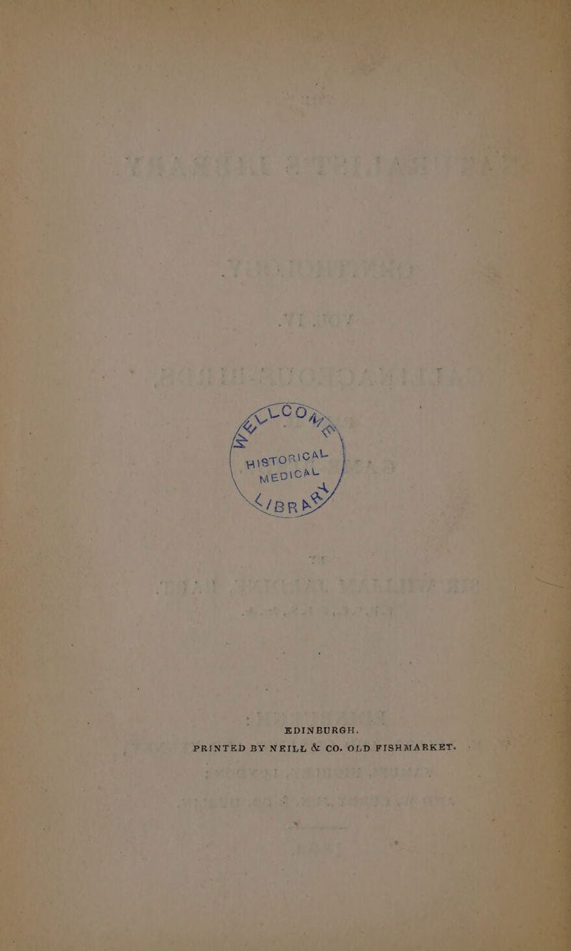 EDINBURGH, PRINTED BY NEILL &amp; CO. OLD FISHMARKET-