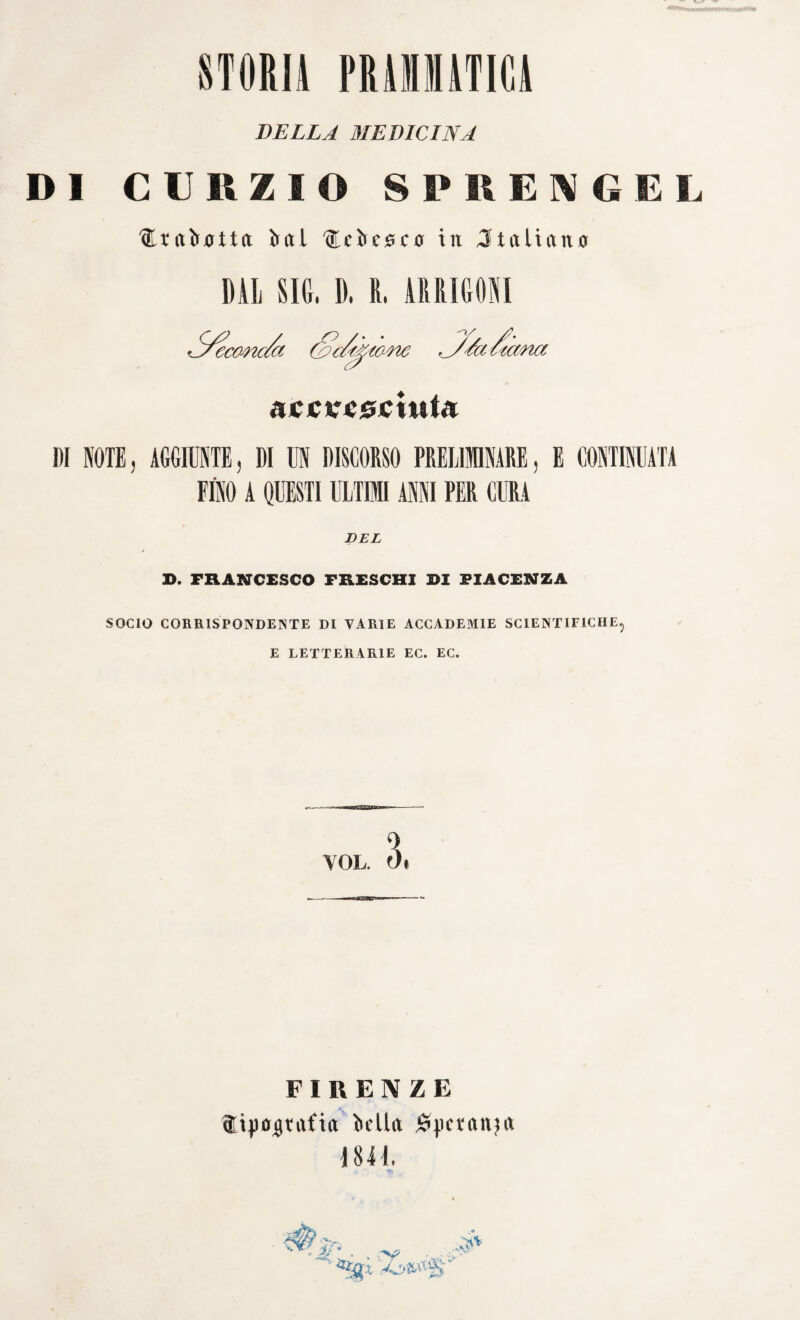 So che costui airimperadore Ferdinan¬ do, tormentato da dolori calcolosi, faceva prendere giornalmente una decozione di prugnole selvatiche e tratto tratto dei drastici ( i ). Per vie- maggiormente riconoscere la verità di tale asserzione, basta leggere le opere di Carrichter. La sua pratica non contiene che rimedj domestici ed arcani contro ogni sorta di ma¬ li (2). Supera ogni credere Vinsen¬ satezza che domina in quel suo li¬ bro, dove tratta della cura delle lesioni magiche con espressioni le più assurde ed inintelligibili, alla foggia del suo prototipo (3). Il di lui Erbario tu dato alla luce da Mi¬ chele Toxite (4). Esso conlie ìe un catalogo di piante officinali in or¬ dine astrologico, vale a dire classi¬ ficate e disposte secondo i segni del zodiaco. La miglior produzione di Carrichter è la Dispensa dei Tede¬ schila quale comprende un’infini¬ tà di rimedj domestici, e di prescri¬ zioni dietetiche, in parte anco pre¬ gevoli ed utili (5). 87. Quanto s'avvicini al più gros¬ solano empirismo, anzi lo promuo¬ va il sistema di Paracelso, lo dimo¬ stra evidentemente P esempio di Martino Rulando. padre di Freisin- ga. medico pratico a Laningen nel¬ la Svezia e primo medico di Filippo Luigi conte palatino (6). Egli rac¬ colse i casi più singolari accadutigli nelTesercizio della sua professione, e li descrisse senza por mai mente alle cause delle malattie, e con ac¬ cennar soltanto i rimedj usati, con¬ sistenti il più delle volle in arcani. P. e. riferisce, che una vecchia tro- vavasi attaccata da una malattia in¬ cognita. Egli le fece prendere in no¬ me di Gesù la sua agua benedicia^ la quale mosse il vomito e procurò l'intera guarigione (7). In generale raccomandò grandemente gli eme¬ tici in tutte le febbri pericolose (8). Fra’suoi rimedj segreti prediligeva Yaqua terree sane tee, ed il einem Sublimat um TravTovoo-a^wyòv, Fi la¬ sciò tuttavia alcune buone osserva¬ zioni, p. e. sull'useita del sangue mestruo per la bocca (9). sulla gua¬ rigione d'un cancro nell'utero col- Tacqua di calce e con altri rimedj opportuni (10), sulPuso dell'olio di zolfo nell'idrocele (11). Rulando mo¬ strò molta attenzione nello sceglie¬ re le vene pel salasso, e trattando dedle malattie in ordine alfabetico, indicò per ciascuna il luogo più adat¬ tato per la suddetta operazione. La scuola di Paracelso non fu gran fatto rigorosa nella scelta dei suoi maestri. Lo stesso capo-setta non aveva avuto altre istruzioni che da'fonditori, da vecchie e da negro- manti. Perfino i predicatori de’vil- laggi osavano annunciarsi per pro¬ fessori, tostochè erano in istato di desumere da qualche opera super¬ stiziosa il modo di comporre rimedj ! a hi zzeffe. E quanto non si segnalò j in questo proposito Michele Batti— (r) Cratorc epist. 1. I. p. 184. (2) Practica co'principali segreti, c. 83. p. ino Strasburgo, 8. 1611. (3) Delta cura radicale delle lesioni magiche, p. 17. (4) 8. Strasburgo 1617. (5) La Dispensi de Tedeschi, 8 Amberga 1610. p. 20. (6) Teissier voi. IV. p. 4i3. - Eloy voi IV. p. t3 >. (7) Ruland. curat, empirie, pag. 362. 8. Budiss. 1679. (8) Ivi p. 368. (9) Ivi p. 3,17. (10) Ivi p. 3a5.