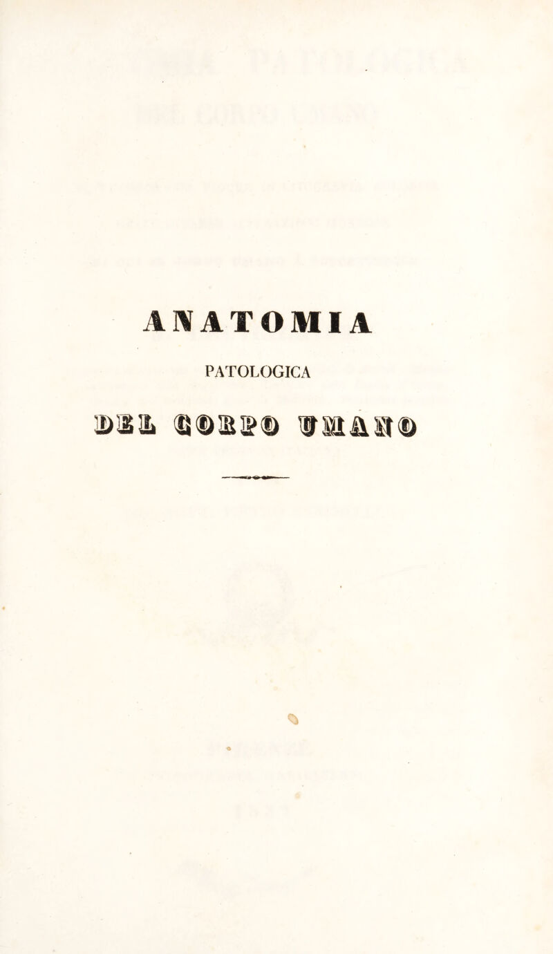 ANATOMIA PATOLOGICA