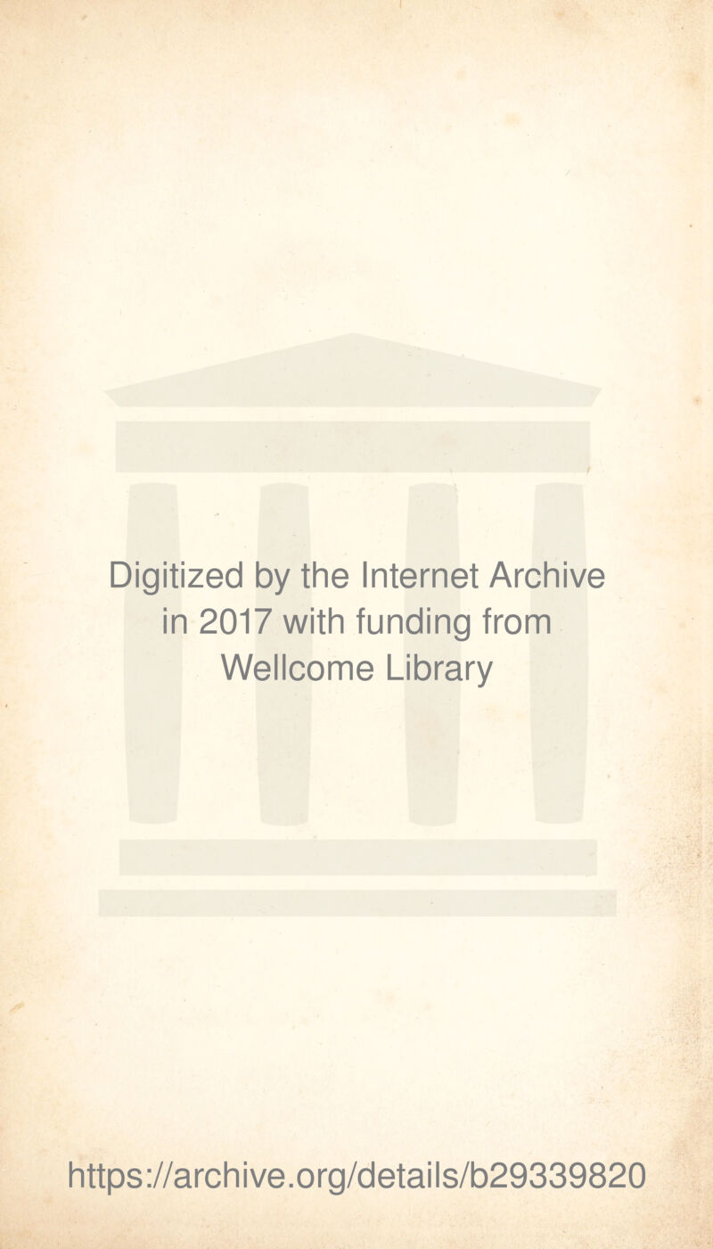 ( Digitized by the Internet Archive in 2017 with funding from Wellcome Library https://archive.org/details/b29339820