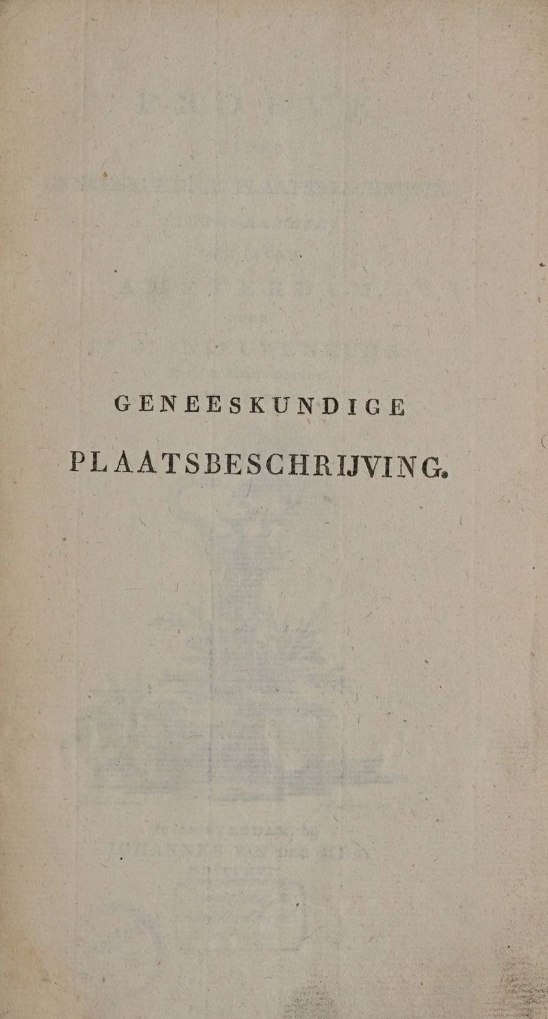 GENEESKUNDIGE PL AATSBESCHRIJVING. Bres