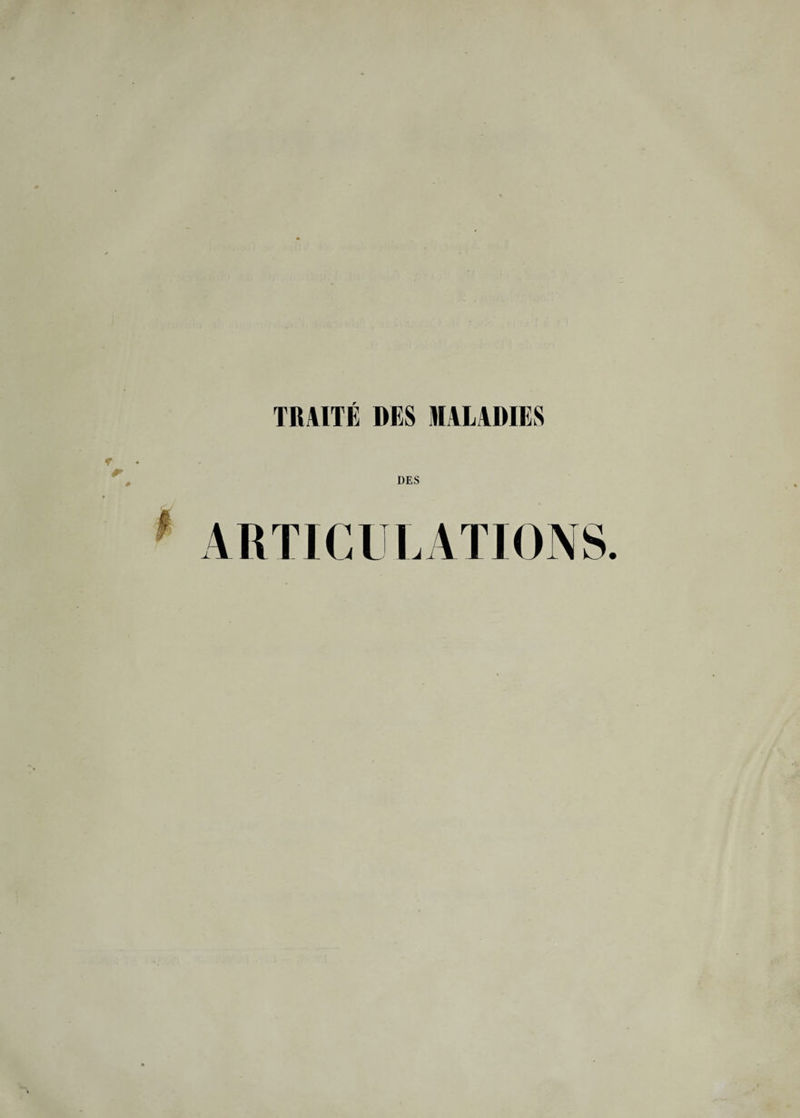 TRAITÉ MS MALADIES DES ARTICULATIONS