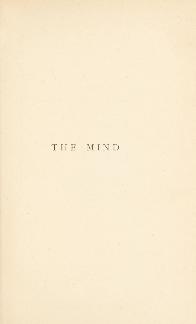 THE MIND