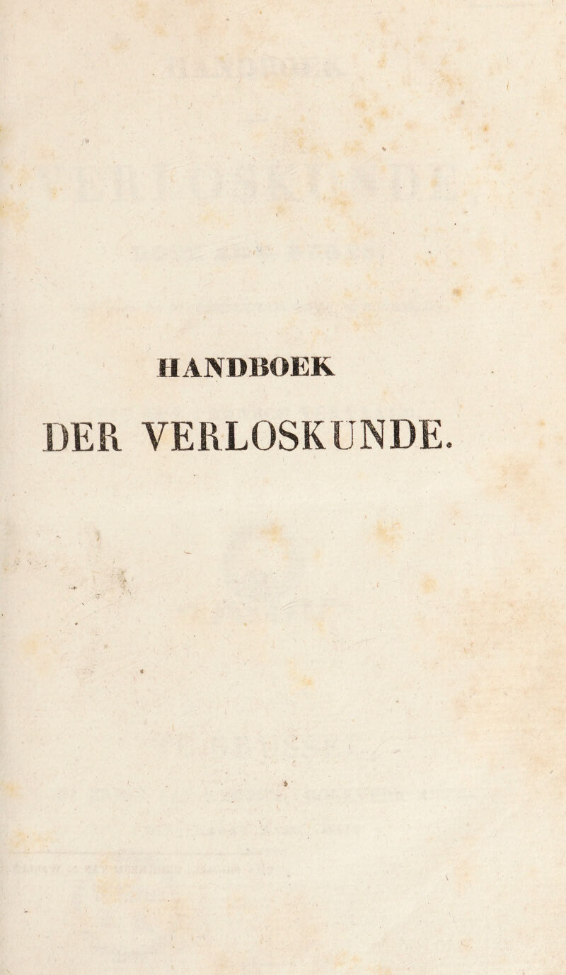 HANDBOEK DER VERLOSKUNDE. 4 l