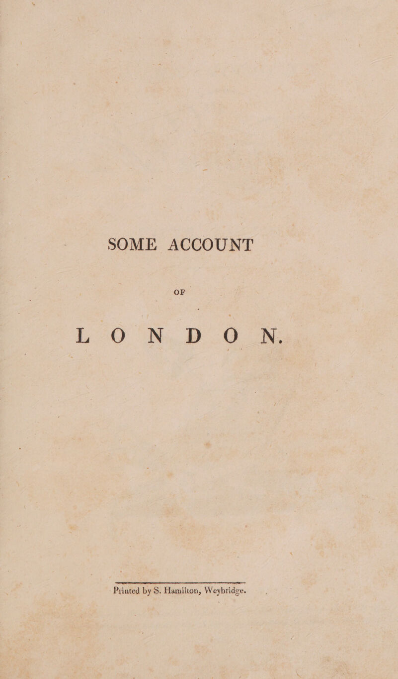 LO ND. &amp; Printed by S. Hamilton, Weybridge.