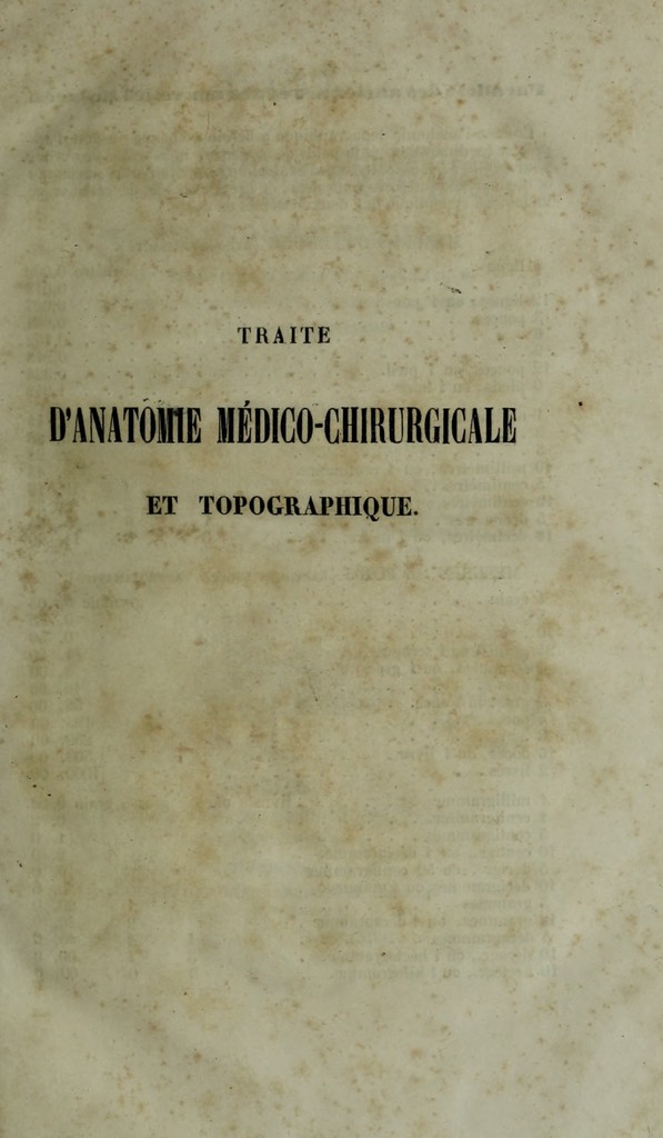 Livre Ancien : Traité D'anatomie Médico-chirurgicale Par Pétrequin - Édition Originale 1844 - Reliure Demi-cuir