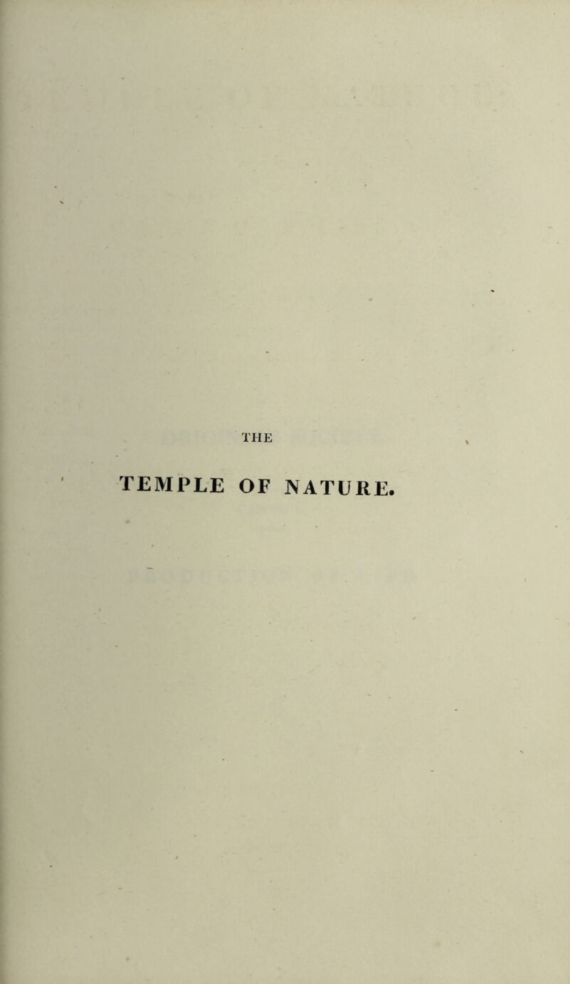 THE TEMPLE OF NATURE