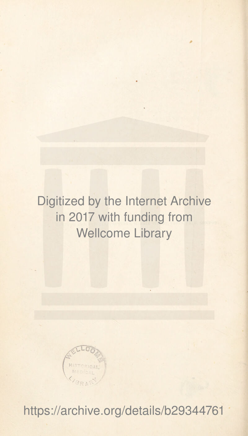 Digitized by the Internet Archive in 2017 with funding from Wellcome Library https://archive.org/details/b29344761 '