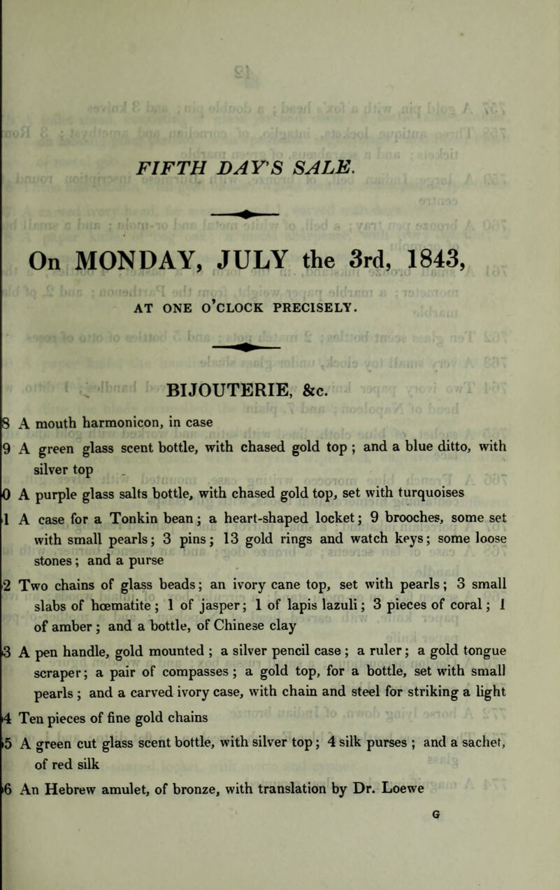 7 A FINE CANE, OF DARK COLOUR, the head of gold, chased with foliage 8 A DITTO, WITH ENGRAVED GOLD HEAD 9 A small ditto, with plain gold head, engraved with crest and motto 0 A ditto, with cypher “S. W. O.” 1 A rosewood slick, with chased gold head, engraved with crest 2 A palm stick, with a coral head, gold mounted 3 An ivory stick, the head of horn and gold 4 A BEAUTIFUL STICK, OF IVORY, the head of oriental filagree in massive gold 5 A stick, the head of gold, chased with flowers and oriental characters 6 A stick, of Irish bog oak, gold mounted, engraved with arms and cypher 7 A polished stick, with gold shield and arms 8 An oak stick, from Lambton Castle; and 4 others 9 An oak stick, with gold head, engraved with crest and cypher 0 A cane, with hook ; an oak stick ; and 4 others 1 A black oak stick ; and 4 others 2 A stick, of thorny hard wood; and 6 others 3 A stick, of the wcod of the Royal George, gold mounted % 4 A stick, of hickory, with horn crutch handle 5 A metal tube, with ivory ear trumpet; and 6 whips >6 A tortoiseshell stick, gold mounted, with cypher 7 A buffalo horn stick, gold mounted 8 A partridge cane, the head carved with a stag hunt in relief STICKS, WITH CRUTCH HANDLES. 9 A black stick, plainly mounted with gold 0 A ditto