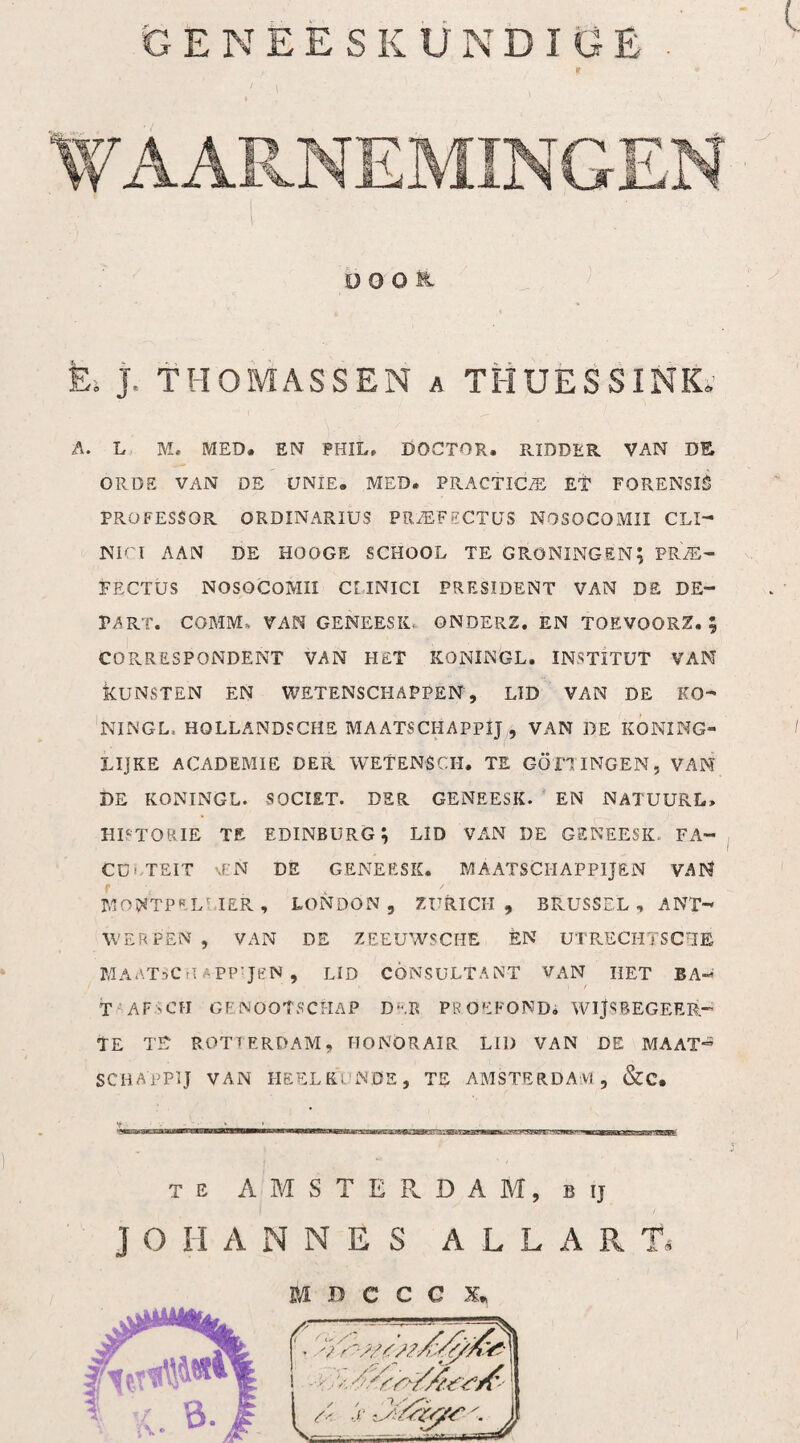 In het begin was de ziekte zeer verwaar¬ loosd. De fterke brakingen en groene ftoel- i gangen, met de hevige perfingen en eene hee- te koorts, hadden den Geneesheer bewogen, om eene aderlating aan te raden. Zij had dezelve * *N niet alleen niet laten in het werk (tellen, maar , ■ , *■ *.■'•••. * \ had gedurig fterken drank gebruikt, om, zoo als zij meende, de coliecqpijn weg te nemen, door , V. t welke verkeerde behandeling de ziekte zooda¬ nig verergerde, dat naderhand de aderlatingen dezelve niet konden bedwingen. De aderla¬ tingen, welke naderhand ook in het Nofoco- nüum werden aangewend, gaven geene verlig- ting; ook was het bloed niet waar ontdo¬ ken , maar met eene dikke en platte, niet zaamgetrokkene korst bedekt, hetwelk ik in ontdekingen voor een kwaad teeken houde. 1 In het behandelen dezer ziekte, welke ik voor eene Gastritis rheumatica hield , die thans zeer algemeen was, liet ik zonder vrucht drie malen aderlaten, en tevens op den buik en aan de beenen Spaanfche vliegen leggen, waarvan ik in deze ziekte veel nut gezien had. Wanneer ik de ziekte gekend had, en eerder daarbij was tegenwoordig geweest, zou¬ de ik zeker derkere en meerdere aderlatingen gedaan, bloedzuigers aan het hoofd, of bloe- . \ -