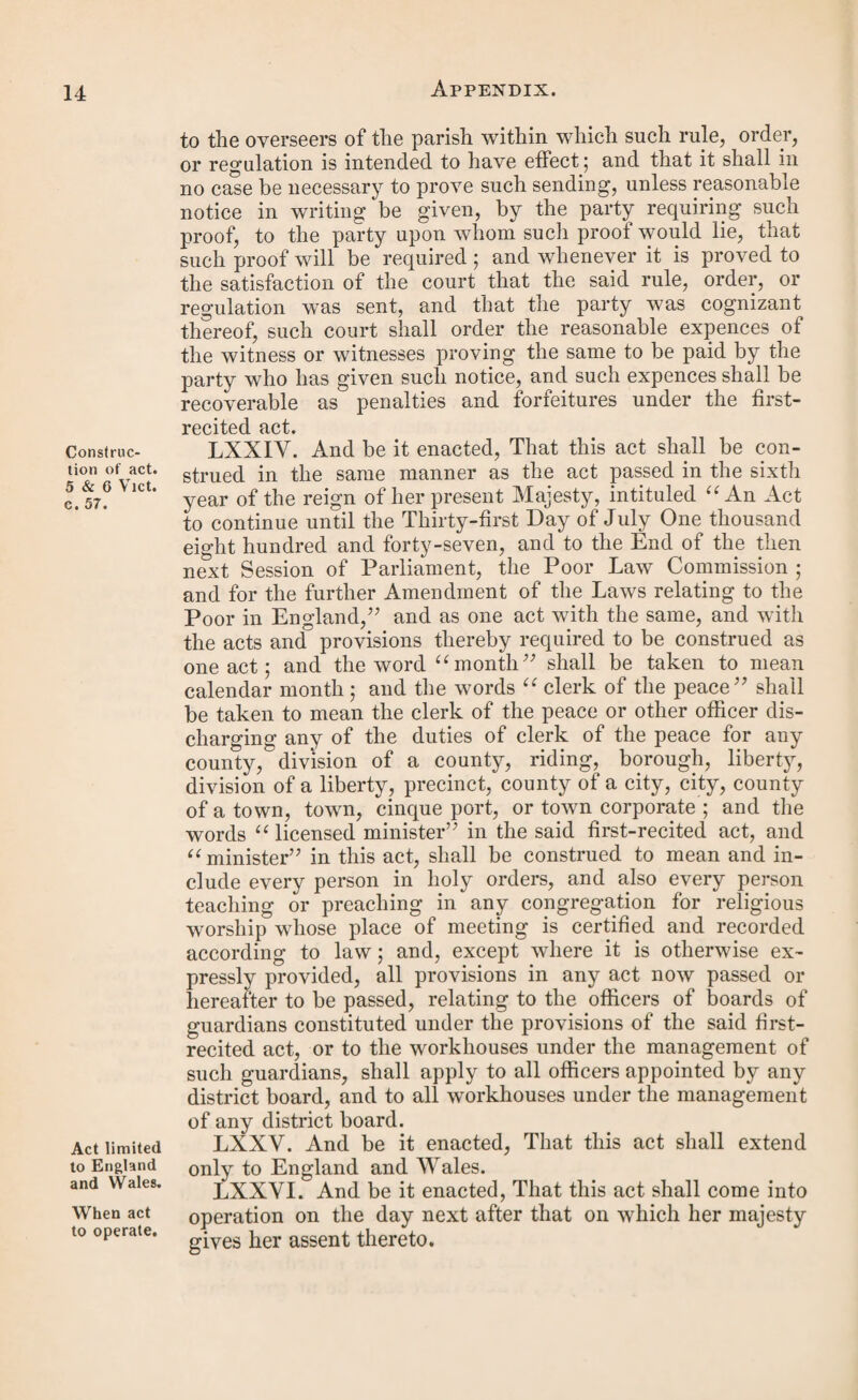 Applications to be made within forty dajs. Appeal to quarter ses¬ sions for the putative lather. Money under the order to be paid to the mother or to a person ap¬ pointed by the justices. whole debt, and no warrant of distress shall be issued for more than the amount of arrears for thirteen weeks payment in discharge of the whole arrears or debt. IY. And be it enacted, That the justices in petty session as aforesaid may adjourn the hearing of the case as often as to them may seem fit; but no such order shall be made unless applied for at such petty sessions within the space of forty days from the service of the summons after the birth of the bastard child on the person alleged to be the father of such bastard child; and if within twenty-four hours after the adjudication and making of any order on the putative father as aforesaid, such putative father give notice of appeal to the mother of the bastard child, and also within seven days give sufficient security, by recognizance or otherwise, for the payment of costs, to the satisfaction of some one jus¬ tice of the peace, it shall be lawful for such putative father to appeal to the general quarter sessions of the peace to be holden after the period of fourteen days next after the making of the said order for the county, city, borough, or place for which such petty session may have been held; and the justices in such quarter sessions assembled, or the re¬ corder, as the case may be, shall thereupon hear and deter¬ mine such appeal, and shall order such costs to be paid by either party as to them or him may seem fit. Y. And be it enacted, That all money payable under any order as aforesaid shall be due and payable to the mother of the bastard child in respect of such time and so long as she lives and is of sound mind, and is not in any gaol or prison, or under sentence of transportation ; and after the death of the mother of such bastard child, or whilst such mother is of unsound mind, or confined in any gaol or prison, or under sentence of transportation, any two justices may, if they see fit, by order under their hands and seals, from time to time appoint some person who, with his own consent, shall have the custody of such bastard child, so long as such bastard child is not chargeable to any parish or union, and any two such justices may revoke the appointment of such person, and may appoint another person in his stead; and every person so appointed to have the custody of a bastard child shall, so long as such child is not chargeable to any parish or union, be empowered to make application for the recovering of all payments becoming due under the order of the court of petty session as aforesaid, in the same manner as the mother of such bastard child might have done ; and the clerk to the justices making any order on the putative father of a bastard child, or appointing any person to have the custody of such child, as herein-before provided, shall as soon as may be send by post or otherwise a duplicate of such order or appointment, signed by such clerk, to the