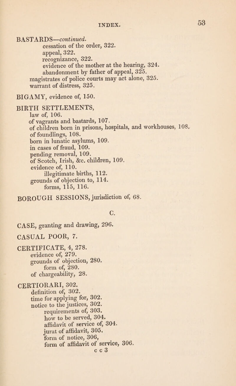 and costs by distress and sale of the goods and chattels of such putative father, or by attaching the wages of such putative father, for the recovery of such sum and costs, in the same manner as wages may be attached under the pro¬ visions of this act. F. The Mercies of the Old Law. “ Mary Ffarmer widdow was taken vagrant at Radnage in ye countie of Bucks, and being whippt according to law there was sent thence by a pass from tything to tything the direct way to Goldhurst in Kent, the place as she alledges where she was last legalley settled ; on ye 14th day of July 1685. Witness my hand John Wooddeson, Rectr.” Copied from an ancient register of the parish of Rad¬ nage, Bucks. c c