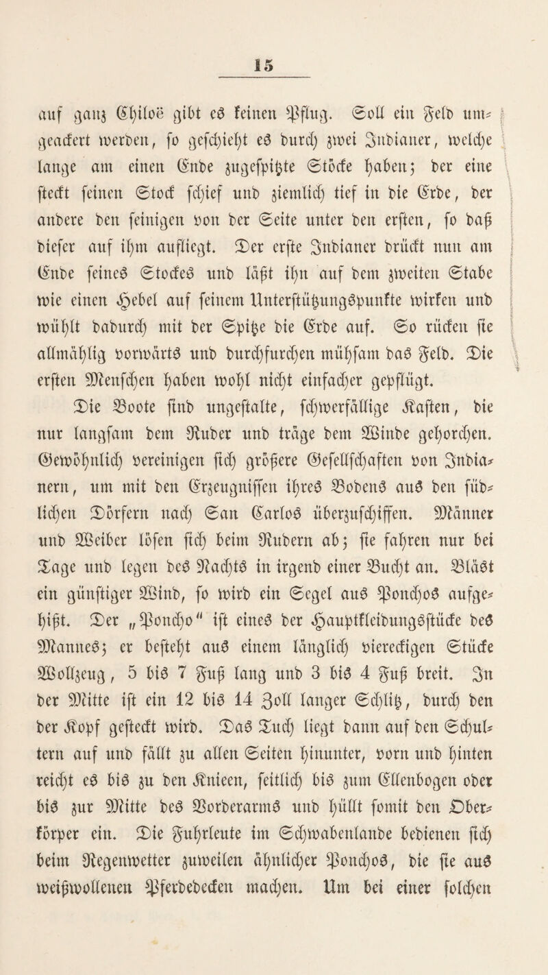 270 garbe feßr äßnlidjer Slmx ftßt. (Sr ift fcl;r abftringirenb uub bitter 5 beim (Sinfdjneiben quillt ein Saft auö, ber gelblidj* braun färbt unb halb feßtoarj mirb. Sa3 gleifd) ßat einen eigentümlichen ©efeßmaef unb e$ braucht einige 3^t, eße ftd) ber grembe baran getooßnen tann, e$ bann aber oor^üglid) gut ftnbet. 2luf ber verfließt ^ tnie Butter, toeßßalb bie $alta in einigen franjoftfdjett (Soloniett »beurre vegetal« genannt mirb. tyflan genießt fte eithoeber oßne alle 3uta? ten, ober mit etmaö Sal$, häufig aud) mit Sei unb (Sfftg. 2tu3 ben Steinen fann ein feßr guter 33rannttoein gebrannt toerben. Ser ^altabaum ift feßlanf, feßr ßoeß, mit einer flehten, getoolbten ätrone. 5luf beut Sftabßange ber Einheit habe idj fold)e 23äume oon mehr al3 60 guß äpoße gefeßen. Sie ^UatanoS (Bananen) geheißen in ben meiften Plantagen feßr gut. Sie oerlangen große äpiße unb geudj* tigfeit unb geheißen am beften längs ber Ufer oon Heinen 23äd)cn. 5ln ber älüfte ftnb bie $latanoSftbcfe nid)t fo reid) als in ber 2Balbregion, too nießt fetten ein foldjer 300 ber badjjiegelfbrmig übereinanber liegenben grüdjte jäßlt. 3n ber Umgegenb oon £ima fotoie an ber übrigen äbüfte werben oorjüglid) brei Wirten gepflanzt. Ser „$latano be la tSIa ober „ be otaßaiti mürbe erft im 3aßr 1769 oon biefem 2lrd)4>elagu3 eingefüßrt. Sie grüdjte ftnb 3 bis 4 3°d lang, meiftenS ßriSmatifd), ba fte am Stode feßr hießt unb feft über etnanber gelagert ftnb. Sie äpülfe ift gelb, baS gleifd) blaßrotßlid) unb §iemlid) meßlig. 33on ben £tmeftoS wirb fte allen übrigen Wirten oorgejogen unb für bie gefutt^ befte geßalten. Sie grüdjte beS »platano guineo« ftnb nidjt länger, aber oiel biefer, als bie oorßergeßenben, unb fo ooll, baß bie «fpülfe plaßt, wenn fte ganj reif ftnb) fte ftnb gerabe
