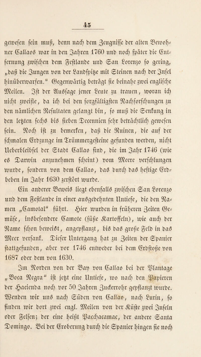 156 boit bcm nod) lange ba3 fyeulenbe tmb fdjneibettbe @efräd)$e ber 9tad)tbögel ben ©d)laf berfd)eud)te. 2(13 id) enblid) bon SJtübigfeit überwältigt eingefdjlum* mert war, traten bie folgen be3 ©uruntpe mit neuer «£>ef* tigleit ein, -üftit einem unau3ftef)lid)en trennen in ben wun* ben 2(ugen mad)te id) auf) bie Slugenlieber waren mit l)alb* geronnenem 23lute sufammengeleimt 3d) fprang auf unb ntufte (aut auffdjreien boit bem bttrd)bol)tenben ©d)mer§e. ©3 mar berbei mit Dtufye unb ©d)laf) §ittcrnb bor groft unb rafenb bor heftiger Dual, erwartete id) halb ftefyenb, ba(b auf einem ©teilte ft^enb, fef)n(td) ben Sag. 2(ber (attgfam entmeidjt bem llnglüdltdjcn bie 9?ad)t. 2)er fternfyelle §im* nie! wölbte ftd) über ben ewigen ©ebirgen unb feber 2(tl)em- ^ug ber ei3falten 2ltntofpl)äre weljte feinb(id) ade3 Men in ber f)ol)en $una an. Sie ©tille be3 Sobe3 (ag auf ber % ©egenb unb Wie ein Sobtengräber metbete ftd) a(3 lepte3 ber lebenbigen 2ßefen ber g)nca()ttal(pa, ber mit monotonem @e* fd)rei ben (attgfamen Verlauf ber ©tunben ait§eigte. 9todj mand)e berging, bie mid) eine ©migfeit bdud)te. 2(13 id) Berechnete, baft bie ÜDtorgenbämnterung muffe ange* brod)en fein, öffnete id) mit Sftütje bie fd)mer$enben 2tugcn — aber e3 war nur, um meine fd)auerlid)e Sage ganj $u etfen* nen. Snbem td) bie §öl)le, meine ndd)tlid)e Verberge, utv terfud)te, gewahrte id) mit ©ntfet^cn, baft mir ein tjartgefro* rener menfd)lid)er ©ababer ^unt ^opfliffett gebient hatte. ©d)aubcrnb wanbte id) mid) ab unb fud)te mein ^aultfyier, um biefen berfyängnijwölten Drt $u berlaffett) aber mein Un* glüd hatte nod) nicht fein ©nbe erreicht. SÜlein gute3 visier lag tobt auf ber ©rbe au3geftredt) in feinem «heif^unger batte e3 wdl)renb ber 9iadjt feine trauter nicht forgfant ge*