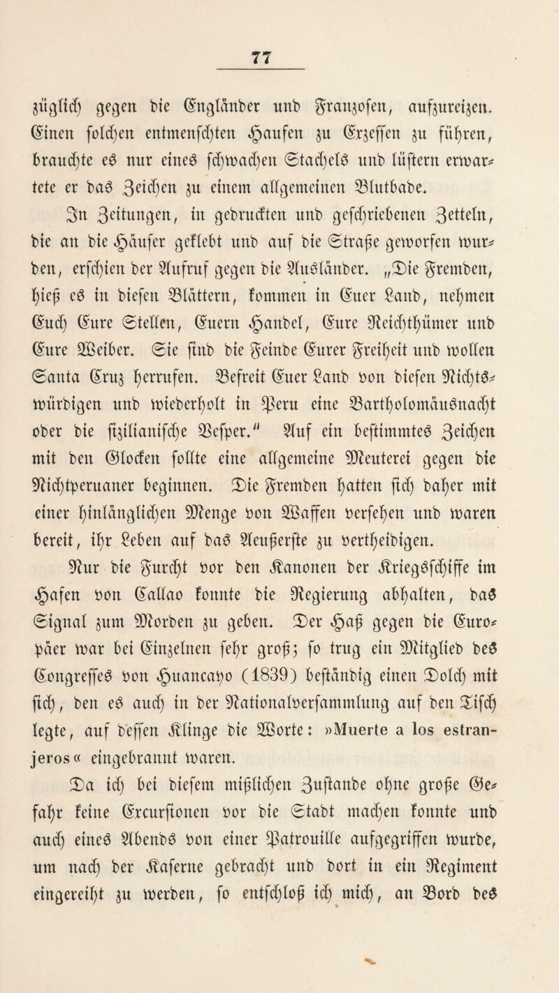 301 feiner eigenen £luefage fjat er feit mehr al$ 90 Sauren leinen tropfen 2ßaffer, fonbern nur Efßtf)a getrunfen, feit feinem eiiften 3af)re täglid) wenigftenS breimat Eoca gefaut itnb faft nur ©omttagS gleifd) geeffen, fonft üNaiö, Cluinua unb ©erfte. 2lud) im f)M)ften Witter ftnb bie 3nbianer im 33eftö ber meiften ihrer 3ühne uitb Haupthaare; e$ ift eine auffad lenbe Erfd)einung, baß biefe ledern nie weiß werben, fon¬ bern nur grau. 3)er oben angeführte Snbianer fyatte nocl) oiele glän^enb fdjwar^e §aare. 2öie fiel) nod) gegenwärtig bie wilben Snbianer ber Ur* wälber in ^p^t>ft09nomifcf) fdjarf begraste ©tämme trennen, fo fchteben ftd) in frühem Seiten aud) bie Peruaner be3 ©ebirgeS unb ber Klüfte in beftimmte Nagen; aber bitrd) bie immer weiter ftd) au^behnenben Eroberungen ber %nca8 wur* ben fte allmälig mit einanber oerfdjmoljen. 3)ie Sttcaö be* folgten nämlich ©Aftern, bie Nationalität ber beftegten Nationen gan$ §u oerwifd)en, um fd)neller unb fid)erer ihrer Unterwerfung gewiß §u fein 3 fte tyfaxi baher ben äbern ber ©tämme au$, um ißn ben Heeren ein^uoerleiben, fd)idten neue Nnftebler tn bie eroberten ^ßrobin^en unb führten bort ihre ©prad)e unb ihre Neligion ein. 3)aburd) gingen all* malig bie einft fo fdjarf getrennten ©tämme ineinanber über, fo baß fd)on bei ber Nnfunft ber erften ©panier, al3 ba3 Sncareid) feine größte 2lu£behnung erreicht hatte, bie oer* fd)iebenen £ribu$ al$ foldje nid)t mehr eUftirten unb wir leine Nad)rid)ten barüber hätten, wenn uid)t glüdlidjer Steife bie alten ©räber mit ihren ©äjäbeln uns oott ber $er^ gangenheit erzählen würben. 3d) l)dbe wir Wäbrenb meiner Neife feßr oiel 9Ntil)e gegeben, über bie antf)ropologifdjen üßer*