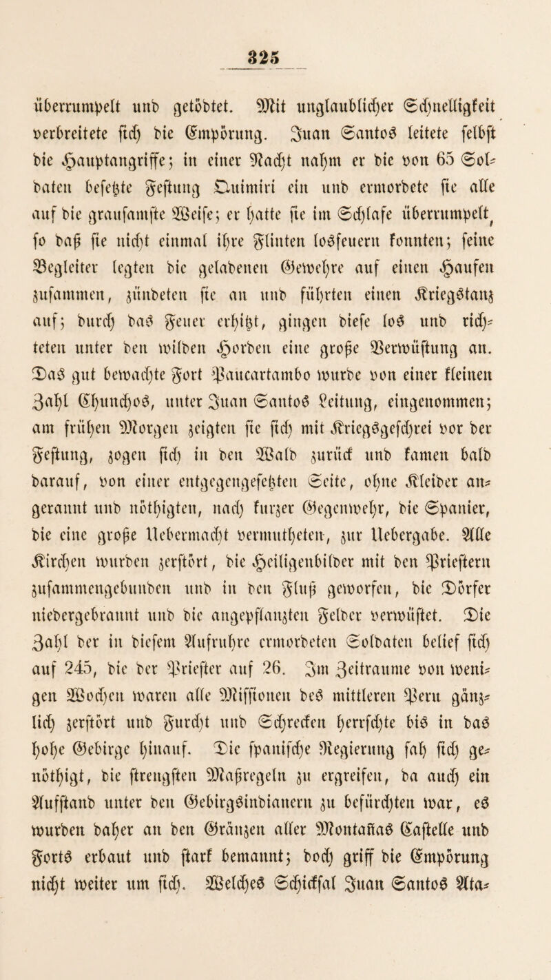 an einigen Orten waren fie mit golbettett Zimten aufgelegt, bie bie (Spanier als fbftltdje 53eute betrachteten* Olidjt weniger 53ewunberttng als biefe für baS allge* meine 53ejfe gebauten Oliefenwerfe oerbiettett bie Ungeheuern $aläfte, geftungen uttb Tempel, non benen noch großartige Ueberrefte fcorhanbett ftnb. Die dauern biefer ©ebäube wur* bett aus CUtaberfieinett aufgeführt, bie fo fein bearbeitet itnb mit foldjer (Genauigkeit auf einattber gefügt ftnb, baft bie 33erbinbungSftetle gwif^en je §Wei ^Blocken nicht fo ötel 9taum übrig läßt, um bie Äante eines Blattes Rapier ettt§ufd)iebett. 3n beit königlichen ^Mafien oon ©u$co itnb im 0onnett* tempel würbe als 53inbemittel $wifcfjen bie (Steine ©olb ober (Silber gegoffen; bieS gefdjah jebod) nur auS £untS, bemt bei beit übrigen ©ebäuben, $. 55. bei ben 53äbern oon §ua* ntalieS itt ber ^ßroöinj 3au{a, fugten bie (Steine burch ifwe Schwere unb bie eracte Arbeit fehr genau. Diefe (Steine waren non fehr beträchtlicher ©roße 5 man ftnbet fold)e, bie 12 bis 16 guf lang, 8 bis 10 guß hoch unb eben fo breit fhtbj nicht alle waren nteredig, fte Würben auch polpgotttfd) unb fpharifd) §ugefd)nitten unb mit ber nämlichen ©ettauig* feit itt einanber gefügt, wie bie auferft intereffanten Quitten beS CPalaßteS non £imatambo geigen. ©S brangen ftd) fym bie gragen auf, wie hüben bie alten Peruaner biefe (Steine gebrodjen unb hernach bearbeitet, ba fte feine cifernett §aitb^ werfS^euge befaßen? Der erfte $unft ift mir immer räthfel* haft geblieben, bett ledern hingegen erkläre idj mir bttrdj Oieiben beS weichem, §u bearbeitenbett (Steines burch härtere uttb baS ttachheage $oliren mit fiefelhaltigen ^flan^en. Der Transport ber gefd)nittenen 53lbcfe non bett (Steinbrüd)en nach ^em i^rec 53^ftintmung konnte, wie baS $cbcu