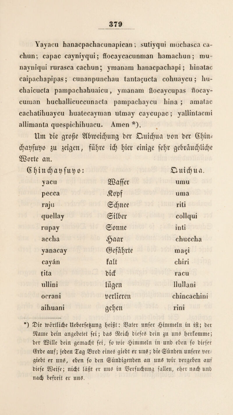 72 bon ©anta ©rus bet ©uaco, 2lrequipa, §)attacod)a unb ©occu bapa bergoffene tßeure 23tut ber moßtberbieuten ©enerale, 2tnfül)rer, Dfftjiere unb ©otbaten, 2imeno6 bie meiften; ber^ geffen, baß er über ißre, bon ben botibianifdjen Gruppen bert)bt)nten 2eid)name (türmte unb mit Diiefenfdritten eilte, unö unfere 9ted)te, nufere Remter, gretßeiten unb 9teidjtt)ümer ^vt entreißen unb un3 in eine etenbe ©cljaar bon Äned)ten umaumanbeln, mie mir e6 bi$ §um 29. 3uti mären unb im* mer fein merben, menn mir un$ burcf) bie ©timrne ber 2lnard)ie leiten taffen, menn mir unfere magren Sntereffen berfettnen unb nid)t anr 3<dt bem 9tnfe ber greißeit unb ©inig* feit folgen. 3)er probiforifcfje ^räftbent ertßeilte ben tücßtigften 9Jtam nern fogteid) ben SBefeßl, ba$ £anb §u bertaffen. (Sin großer £ßeit aog ftd) mit SBeradjtung freimittig bom neuen ©ouberne* ment aurüd unb begab ftd) in ba$ ©ebirge, um bie Wlap regeln bon ©anta ©rua abaumartcn. £)rbegofo füßtte ftd) in ber geftung nicf)t gan§ ft cf) er unb er ließ beßßatb beim ©apitan ber franabftfd)en Fregatte „2(nbromebe anfragen, ob er ißm an 23orb feinet ©d)iffe$ ein 2tfpt gcftatten motte. 3)er ©tationSfommanbant SSilteneube bermeigerte e6 ißm am fangtief), at$ einem SSerrdtßer; einige 2Bod)en fpater, at^ ber ftüd)tige sßraftbent in großer 3?ott) mar, naßm er ißn auf unb beßanbette ißn feinem Dtange gem&ß. üftieto, mit einigen £)fftaieren feinet ©eßalte6, begab ftd) nad) ©altao, mietßete einen fteinen ©d)ooner unb tieß ftd) an ber nörbtid)en Jlüfte bon *ßeru auSfeßen, mo er eine geringe 2tnaaf)t 2lnl)änger fanb unb ftd) aum ^ßraftbenten bon 9^orb^ ^cru proftamirte. 3n meniger at6 brei 2öod)en ber britte $erratß!