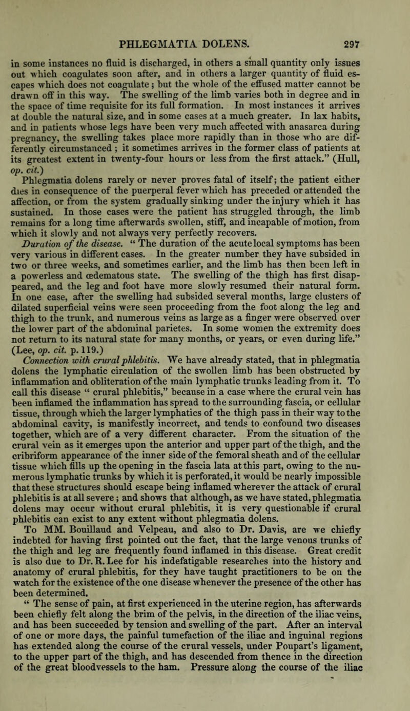 162 MIDWIFERY OPERATIONS. being neither exactly sharp nor blunt * and furnished each with a projecting shoulder or rest to prevent them from entering too far. Levret’s perforator, which is extensively used in this country under the name of Dr. Denman’s perforator, and which was originally invented by Bing of Copenhagen, is also formed like scissors, but has its cutting edges outside; the blades are also fur¬ nished with rests or shoulders like the Smellie perforator. A useful modification has been invented by Professor Naegele, which supplies a considerable defect in the two above-mentioned instruments, viz. the necessity .using both hands to open the blades, thereby re¬ quiring that the hand which guides the instrument in the vagina should be removed at this moment: for this purpose the blades do not cross at the lock as the others do, by which means the grasp of one hand is sufficient to squeeze the handles together, and thus make the blades diverge in order to dilate the opening. A similar one has been invented by the surgical in¬ strument maker, Mr. Weiss, but it does not appear to be quite so safe. The object of these instruments is not merely to bore through the skull, but to break down the parietal bone to a certain extent in order to enlarge the open¬ ing : a slight curve of the blades is advantageous, because their points thus impinge more directly upon, the skull, and enter it at once without running the risk of slipping along the surface. Indications. “ The perforation is indicated, first, in all cases where the labour is dangerous for the mother, and where the antero-posterior diameter, although more than two inches and a half, is so small that the head, which presents, cannot be delivered by the for¬ ceps. Secondly, it is indicated where the head is much larger than natural, as in hydrocephalus.” (Naegele, MS. Lectures.) For a more detailed and special account of the precise circumstances under which it will be required, we must refer to those different forms of Dystocia, where it is occasionally required, particularly our fourth species, viz. Dystocia Pelvica. Much discrepancy of opinion has existed as to how far the operation itself was justifiable, and has therefore given rise to very different results in the practice of different schools. The most obstinately prejudiced against perfor¬ ation was the late celebrated Benjamin Osiander of Gottingen, who asserted that it was never necessary, for, where others were obliged to open the head, he would deliver the patient by means of bis forceps, an instrument which, from its great length and the various hooks, &c. for applying additional hands, was capable of exerting a degree of force which nothing could justify. In France the predilection for using exceedingly powerful forceps to a degree which in this country and the greater part of Germany would be looked upon as very injurious, if not dangerous, has tended to render the perforation a compara¬ tively rare operation: thus out of somewhat more than twenty thousand labours at the Maternite of Paris only sixteen were delivered by this means. Of the ninety-six cases in whom the forceps was applied no mention is made as to the result with respect to the mothers ; but, from the description of a forceps case at the Hotel Dieu which we have received from an eye-witness, the force used must have been carried to a most unwarrantable extent. The English practitioners have frequently been accused by their Continental * “ The scissors ought to be so sharp at the points as to penetrate the integuments and bones when pushed with moderate force, but not so keen as to cut the operator’s fingers or the vagina