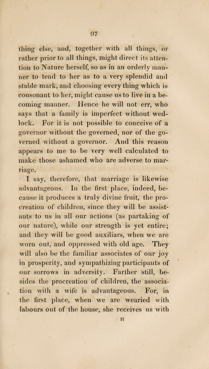 ETHICAL FRAGMENTS OF HIEROCLES, JjJagerfati fcg j&totiacug* HOW WE OUGHT TO CONDUCT OURSELVES TOWARDS THE GODS. Such particulars, also, as the following, are to be previously assumed concerning the Gods, viz. that they are immutable, and firm in their decrees ; so that they never change the concep¬ tion of what appeared to them to be fit from the beginning. For there is one immutability and firmness of the virtues, which it is reasonable to suppose subsists transcendently with the Gods, and which imparts a never failing stability to their conceptions. From which it is evident, that there is no probability that the punish¬ ments which divinity thinks proper to inflict can