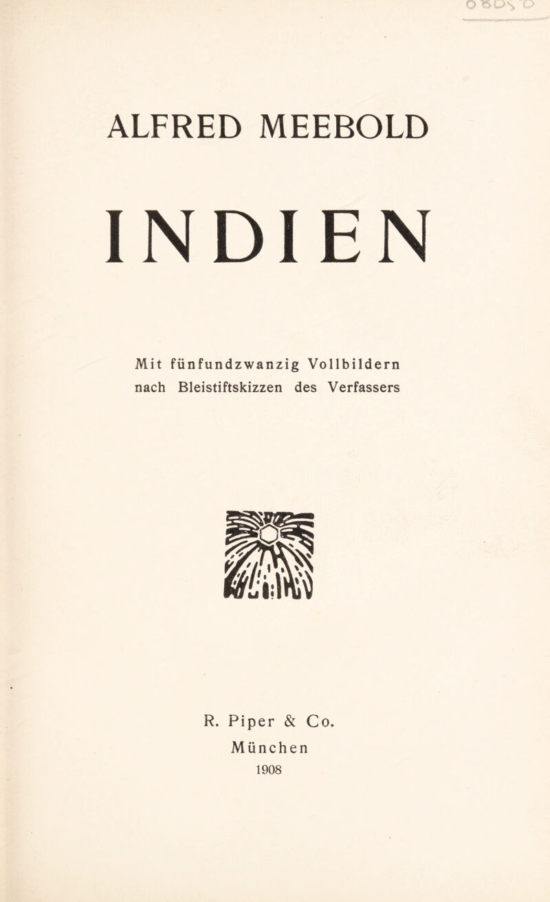 DIEN Mit fünfundzwanzig Vollbildern nach Bleistiftskizzen des Verfassers R. Piper & Co. München 1908