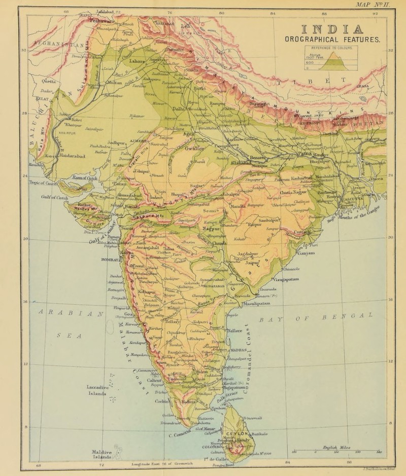 INDIA OROGRAPHICAL FEATURES. tlabtujh REFER! M . ■ / Vx DemlSi -Dtuiar 11r.-vwr1 Hikxui, Mu Mr, A lirjuo- IuMSM Sam bit KMAIRPUR FaclvUtnir, Uaimo* uu|w ■X* rtriJ&l Jaidara ha d CUiu,r Dehri, Otmut SaamofL Catch SonliaPy , ■■ o ‘J™r ^ Oiutlaliagpin' > ^ Snrijujit Chaikas HaUinfiur cChh0ta.irdaipur ° ! \o liana pa ('uUot'Cntcli eoiu' ,-Putri UBATi fVhicacoh Gvlconda ilbanju - ° .uiBABArifr*''' DevyaUv Chim-hiii' •Lasulipatam idputri [el lore Hunawar ■ Uiiulupu p Kandi MADRAS, hnipalpa.t rg ! pXndidirrry J TFVT f'lCa/aumarr* ('.'dicut BqypurQ / Trirhui Hndipol {R-tncomaU tldleortn ni&ttu N \.U,itikali> .oSm'if (iiifuni) I’* dc OalleN Longitude Ka»t 7« «f Greenwich TuT^xoTon^wTT