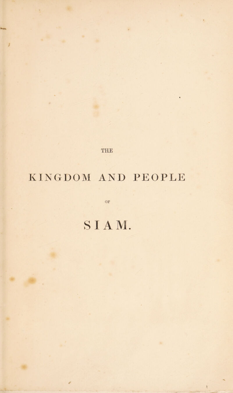 J KINGDOM AND PEOPLE or S 1 AM. /•