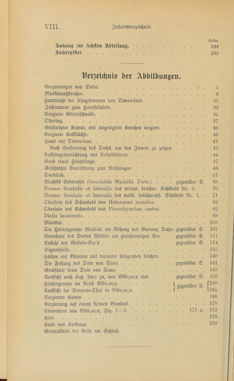 oeite. Anhang iuv Ifdiften Abteilung 194 Sadjrcgtftcr 239 beneid)tiiö ber 3U>biU>un0*tu 2$erjieraugen non ©olor 5 s2)tuifatuupred)er 6 tpaartradjt bet ©ingeborenen non ©imor*laut 31 Snftrument jum §aarftäufcln 32 SJerjierte ©ürtelfdjnaße 35 Ofjrring 37 ©efdjnifjter Stamm, mit eingelegtem Änodjcn uerjiert 4u 35crjiertc St'alfbüdjfe 40 $aui auf 0imor4aut 41 Stad) ©ntfernnng bei 2)ad;i, um bcuS innere ju geigen 42 Stuffjängcüoradjtung aui ißalmblättcrn 44 ©rab eiltet $äuptliugi 47 ©efdjnitjte 33orrid)tung junt 21ufl)(ingen 48 ©uabilal) 51 5Diad)ifi ©rbbroffel (Geocickla Machiki. Fort.) . . . gegenüber <£. 83 Normte frontalis et lateralis bei mäunl. bradjpc. Sdjäbeti Str. 4. . 70 Norm« frontalis et lateralis bei meibl. bolidjocepl). Sctnibeli Sir. 1. . 71 Oberfeite bei ©djnabeli non Heteranax mundus 82 Oberfeite bei ©djnabeli noit Piezorhynchus castus 82 Dielis laratensis 89 2)latafcm 103 Oie Ipiittengruppe äßafüale am 2(bl)ang bei ©unung ©npa. gegenüber ©. 107 23etnol)net bei ©otfei SBafolo am gleichnamigen Oec. . gegenüber ©. 111 21nfid)t bei 2Bafolo*@ce’i gegenüber 114 Signalpfeife 135 Jütten auf 83änmen mit baruuter ffängenbeu 2eid)eu 140 Oie Heftung bei ©ato non @ano gegenüber S. 141 ©rabfänle beim Oato non Saito 143 2tuifid)t nad) (Sap. Suca ju, non iöibivnyn ani. . . . gegenüber ©. 159 §äufergrnppe im >Kcid; «ibir-uyit I gegenüber S. (160 2luifid;t im Scrarata»01jal in $3ibifu?u I 1165 SSerjierter Stamm 168 SlSerjientng auf einem fleinen söainbui 170 (Simuofjnet non 23ibit;u<,'u, gdg. 1—4 171 u. 172 Stero 178 Starte non Strafatau 1S3 ©cneralfarte ber Steife am Sdiluß.