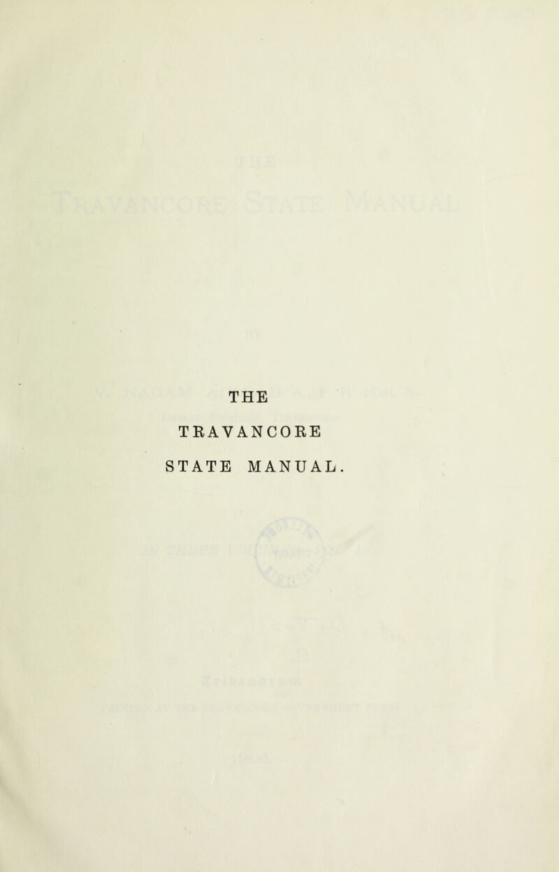 TRAVANCORE STATE MANUAL.