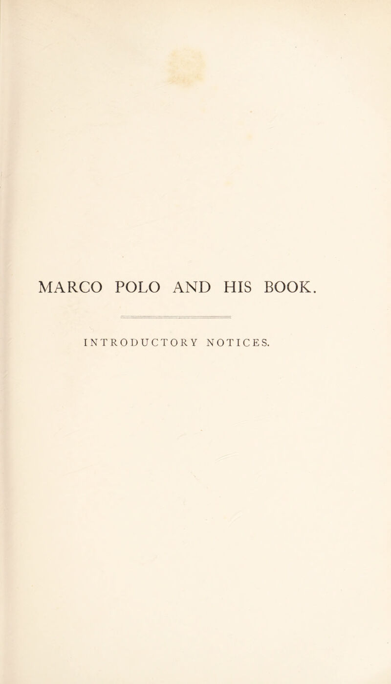 INTRODUCTORY NOTICES.