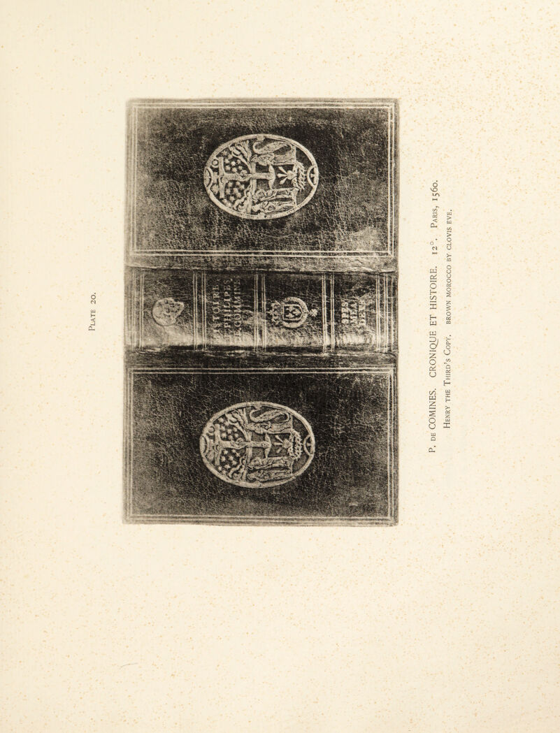 . de COMINES. CRONIQUE ET HISTOIRE. 120. Paris, 1560. Henry the Third’s Copy, brown morocco by clovis eve.