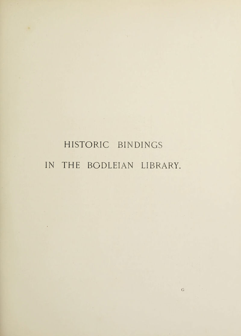 HISTORIC BINDINGS IN THE BODLEIAN LIBRARY.