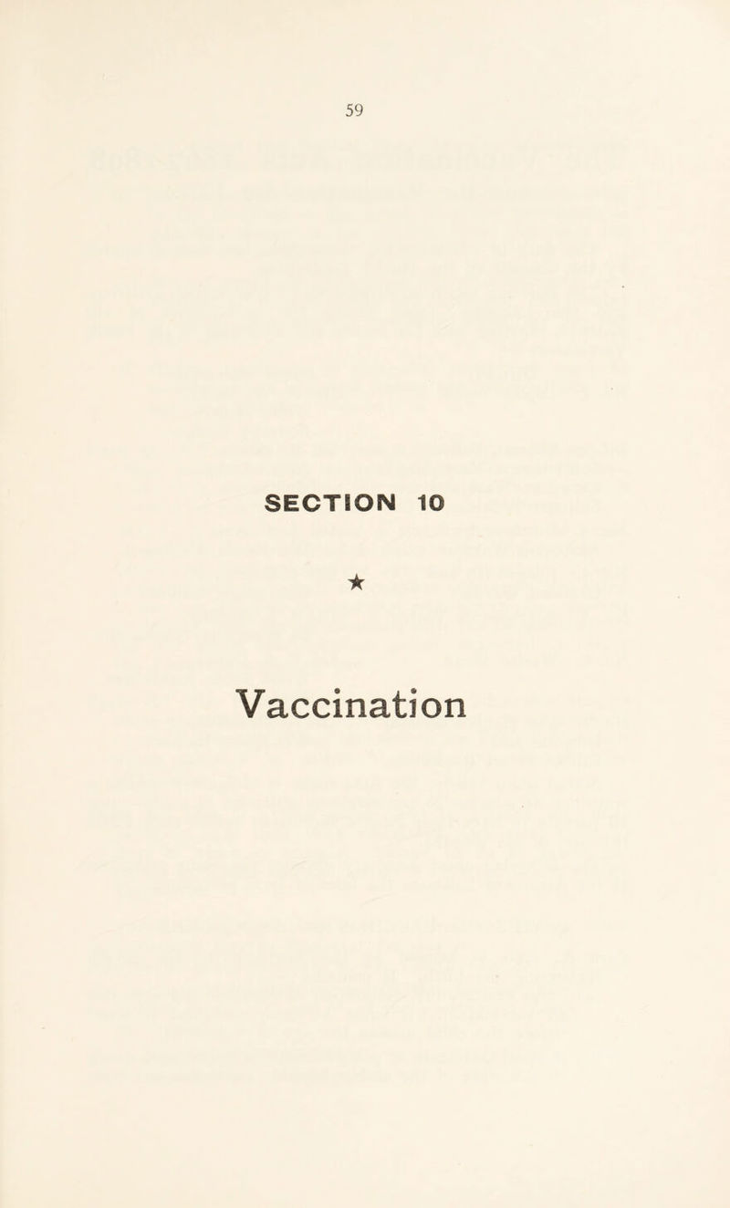 SECTION 10 Vaccination