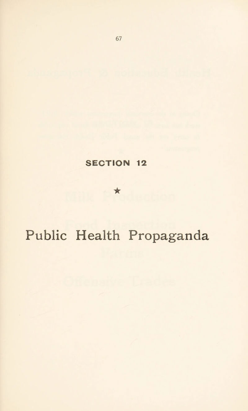 SECTION 12 ★ Public Health Propaganda