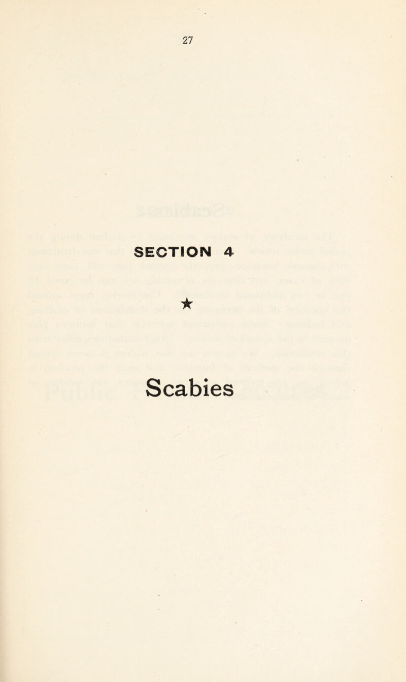 SECTION 4 ★ Scabies