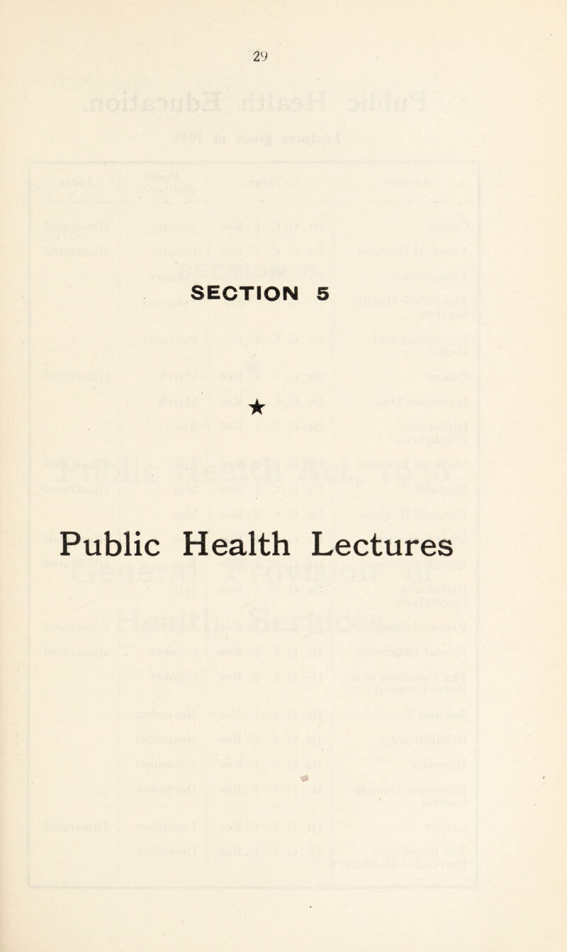 2 y SECTION 5 ★ Public Health Lectures
