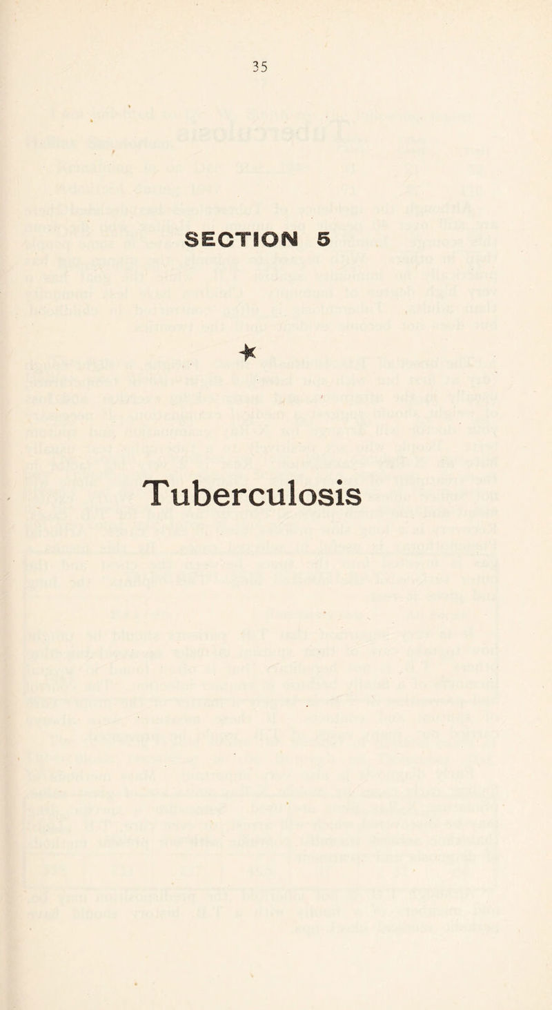 SECTION 5 Tuberculosis