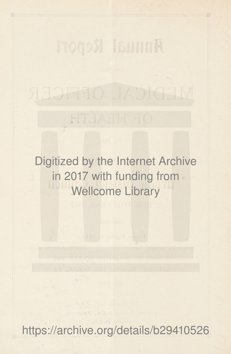 .. Digitized by the Internet Archive in 2017 with funding from Wellcome Library https://archive.org/details/b29410526