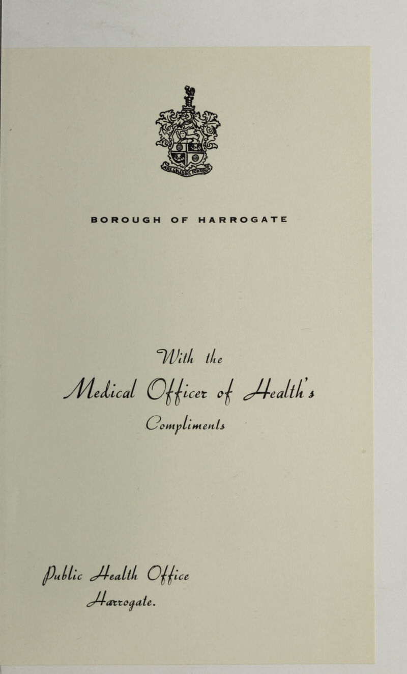 T/Vitk the (O^icet ^ ^J-J-ealth < Ccmyiiment* pul tic ^J-lealtL O^ice c^-lavc oa cite.