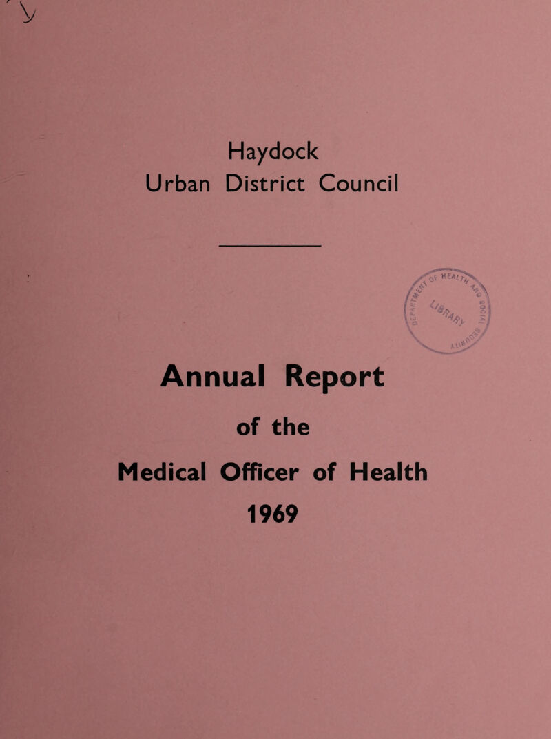 Ha/dock Urban District Council Annual Report of the Medical Officer of Health 1969