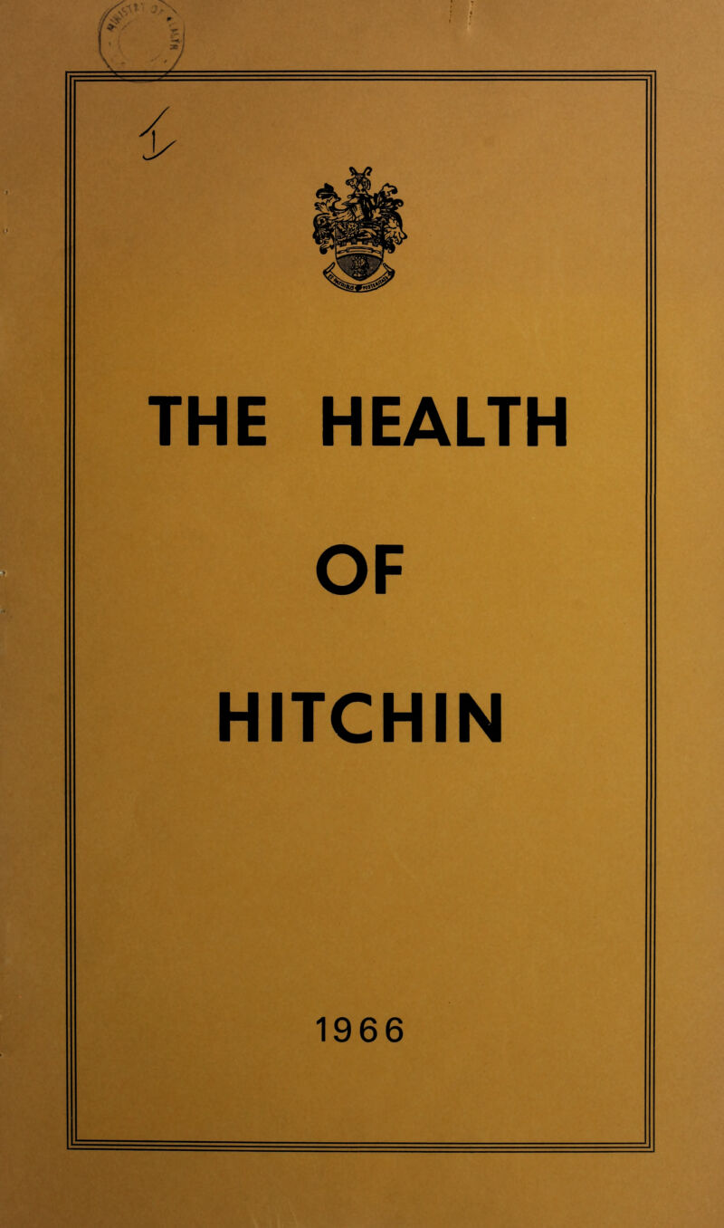 THE HEALTH OF HITCHIN 1966