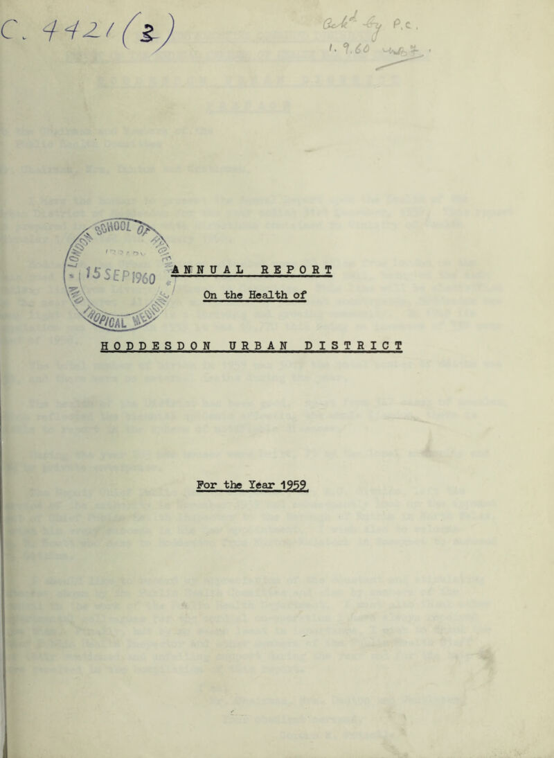 / c. ■ou* i. ? / HODDESDON URBAN DISTRICT For the Year 1959
