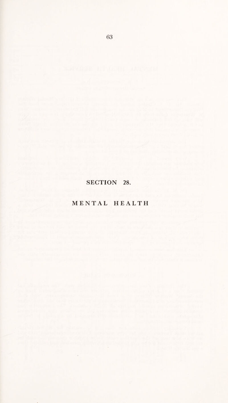 SECTION 28. MENTAL HEALTH