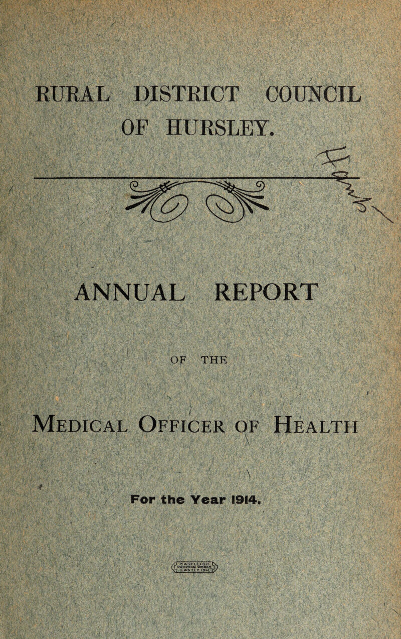 DISTRICT ( OE HURSLET ANNUAL OF Health