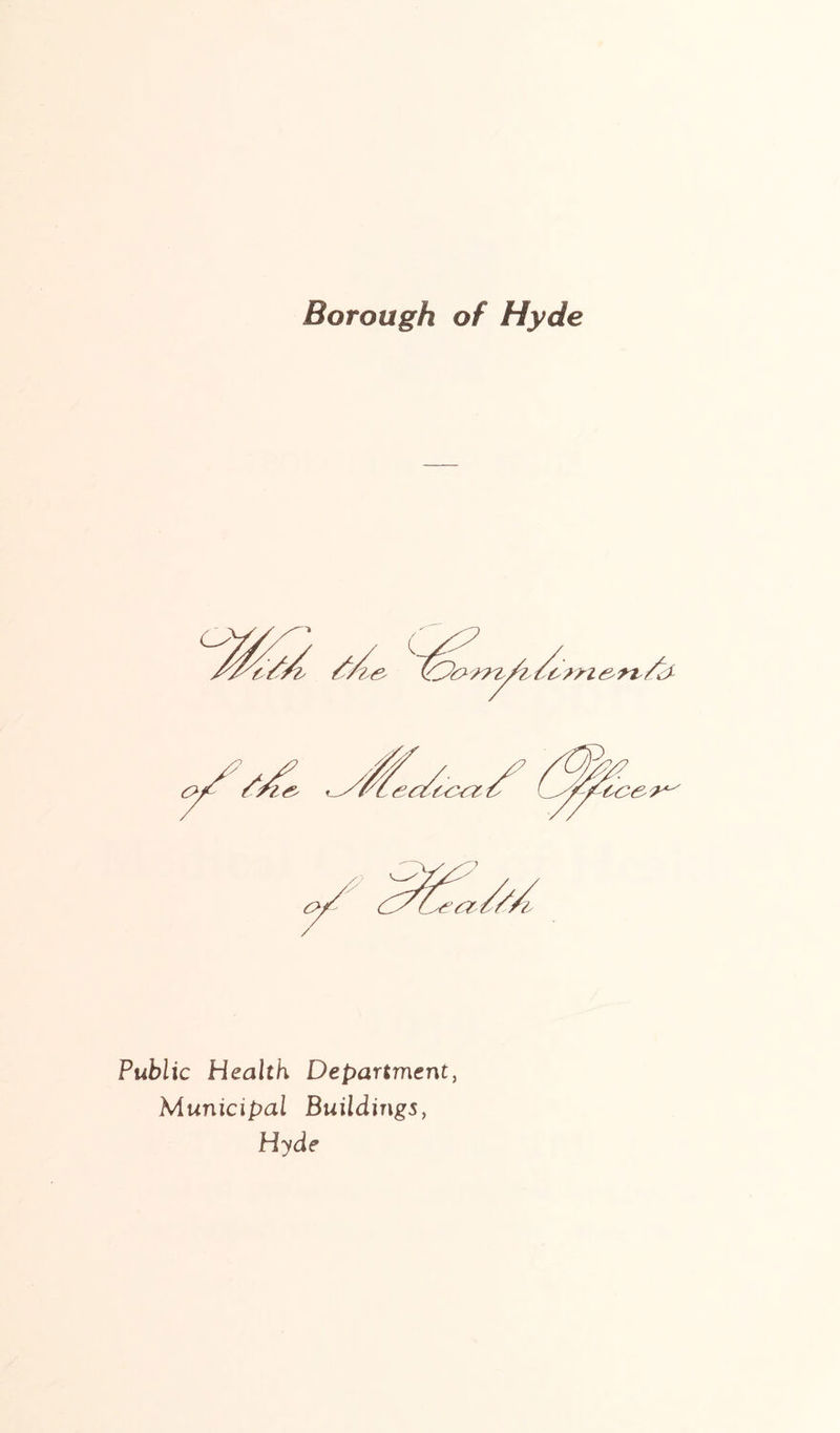 Borough of Hyde Public Health Department, Municipal Buildings, Hyde